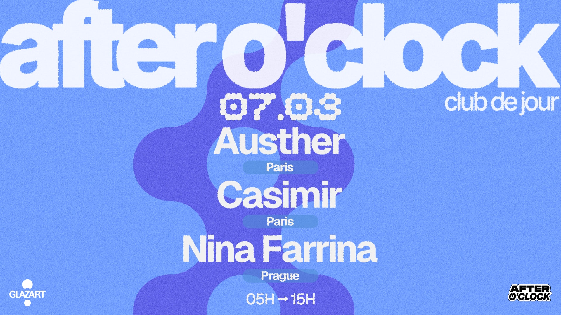 After O'clock : Nina Farrina - Casimir - Austher