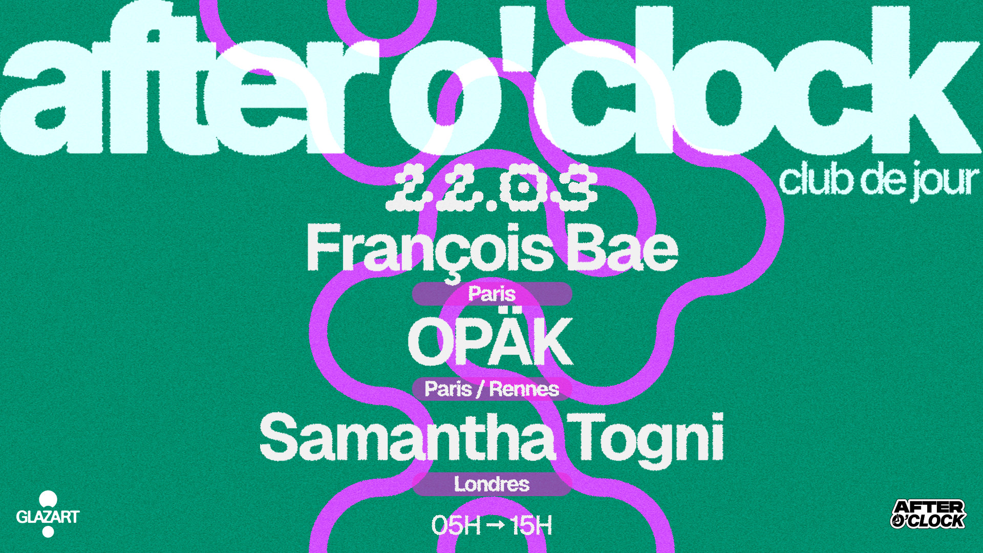 After O'clock : Samantha Togni - Opäk - François Bae