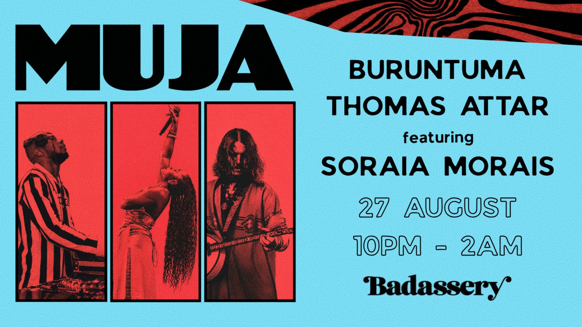 Muja Session #1: Buruntuma X Thomas Attar Ft. Soraia Morais