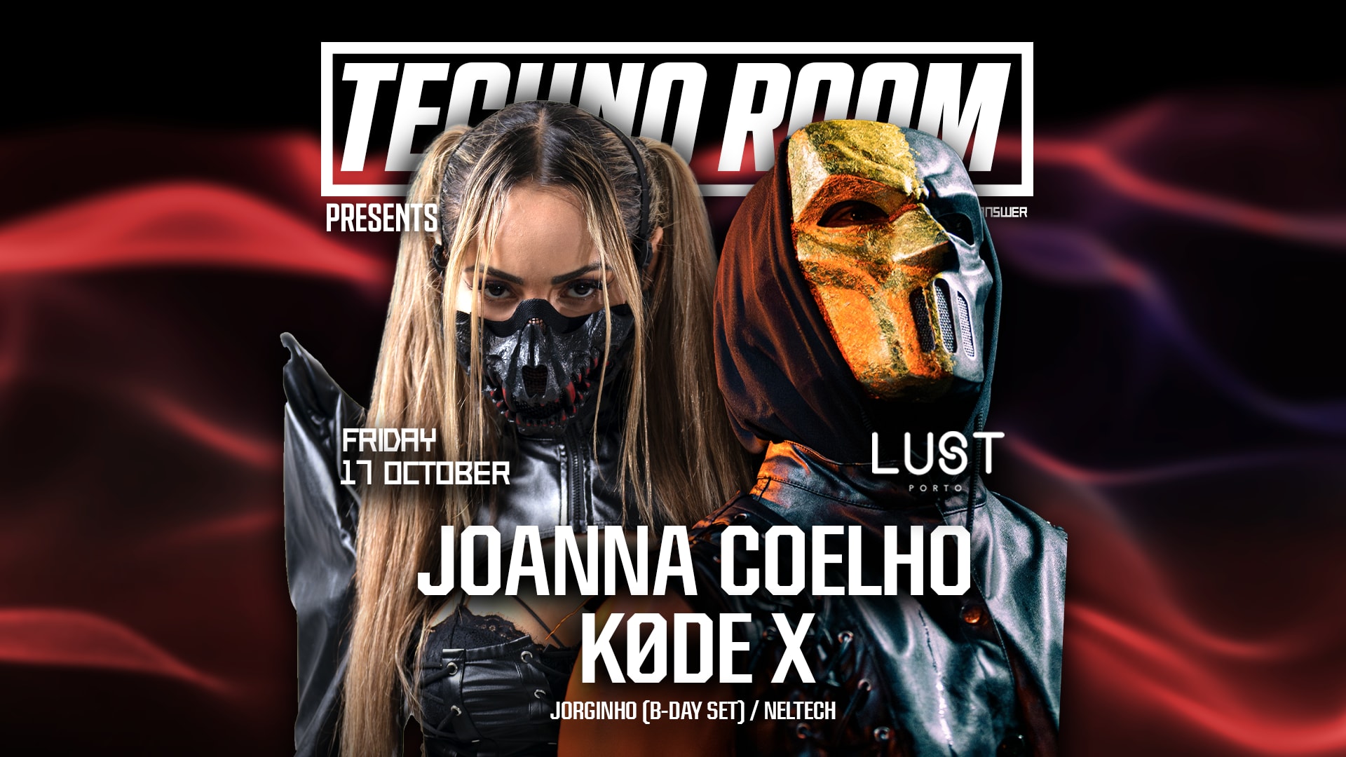 Techno Room: Joanna Coelho, Køde X, Neltech, Jorginho