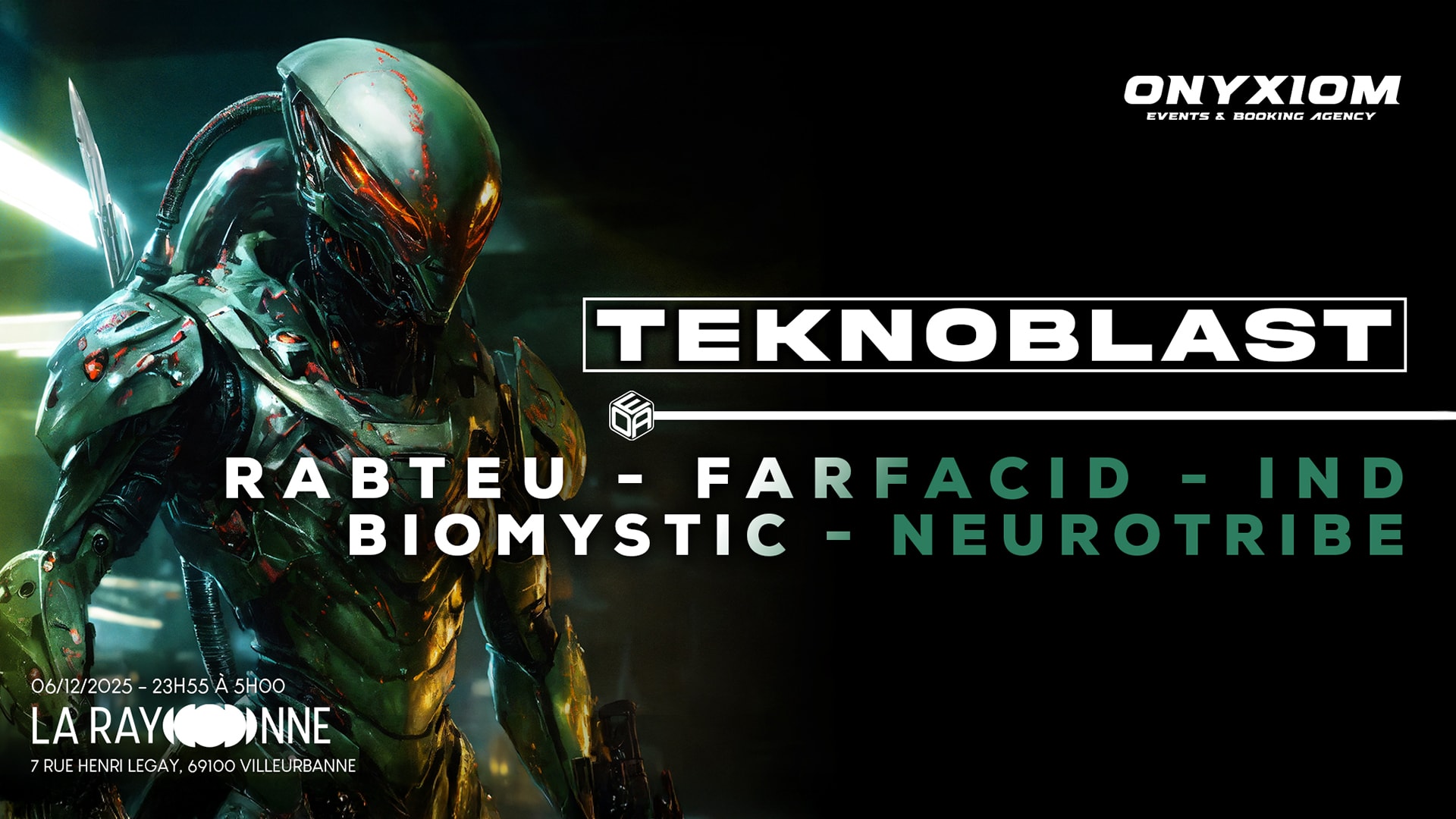 Onyxiom - Teknoblast - W/ Rabteu - Farfacid - Neutotribe Etc