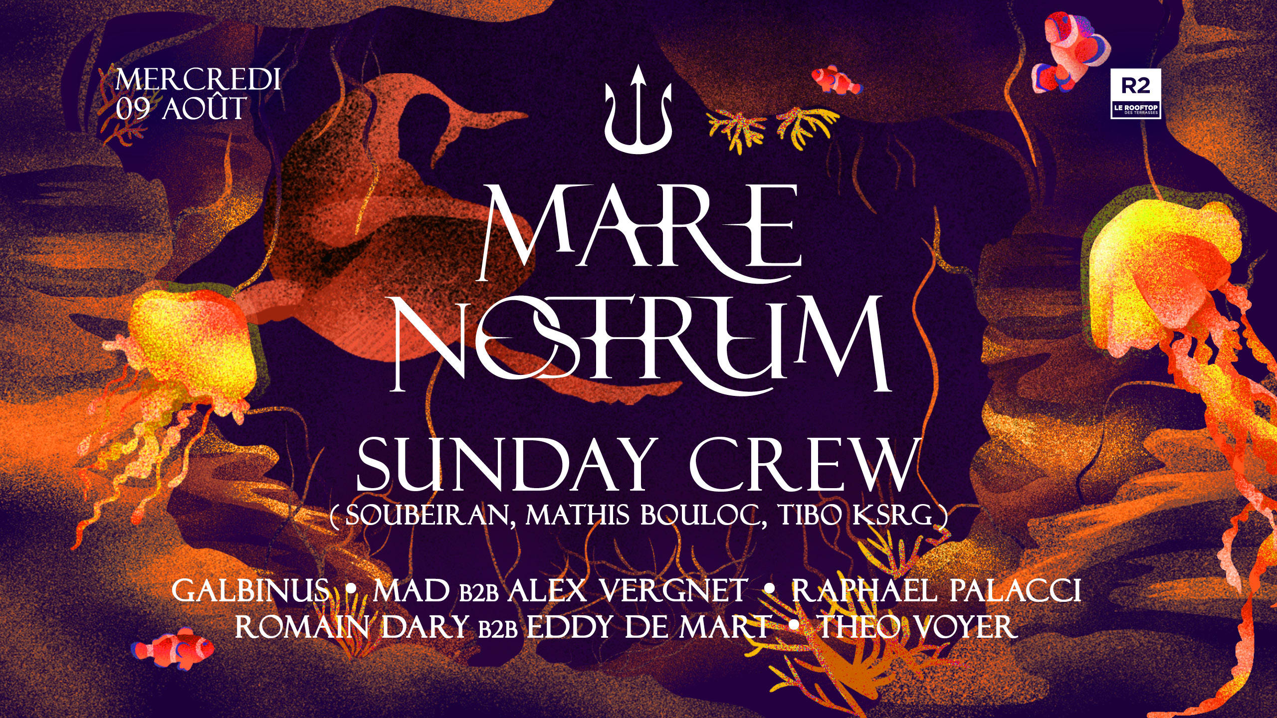 R2 I Le Rooftop X Mare Nostrum - Sunday Crew 09.08
