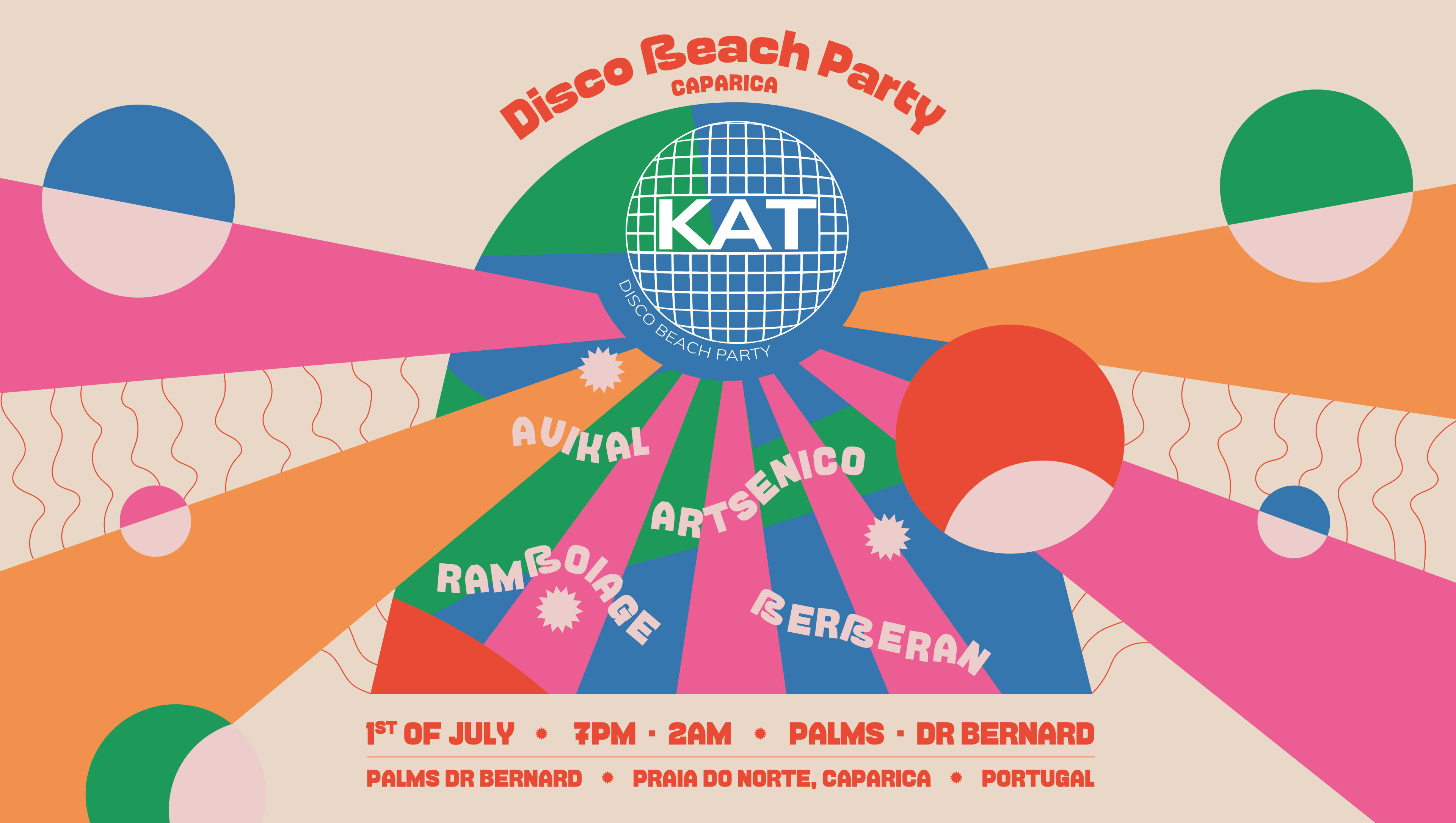 Kat • Disco Beach Party • Opening W/ Berberan & Resident Dj