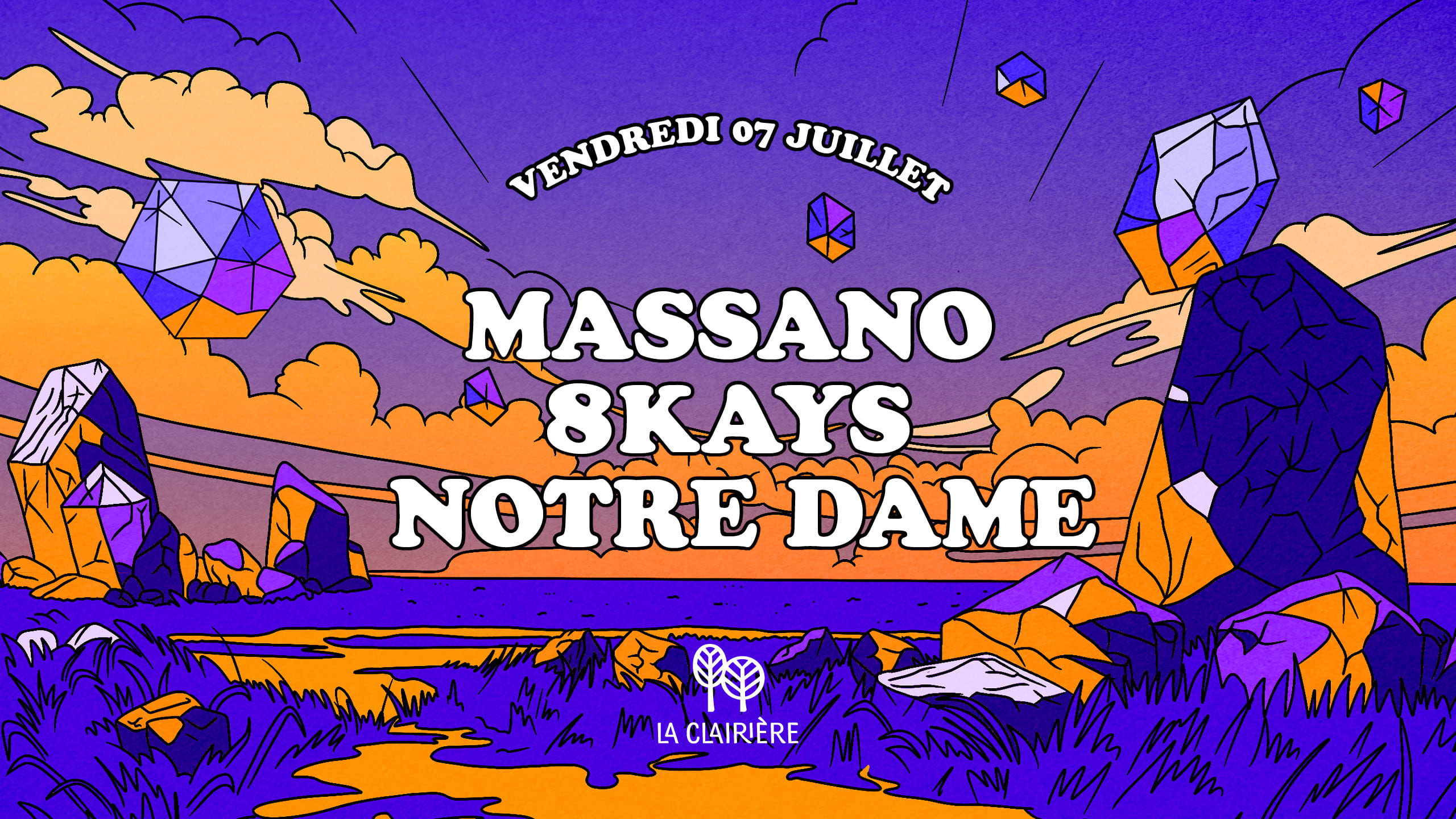 La Clairière : Massano, 8kays, Notre Dame