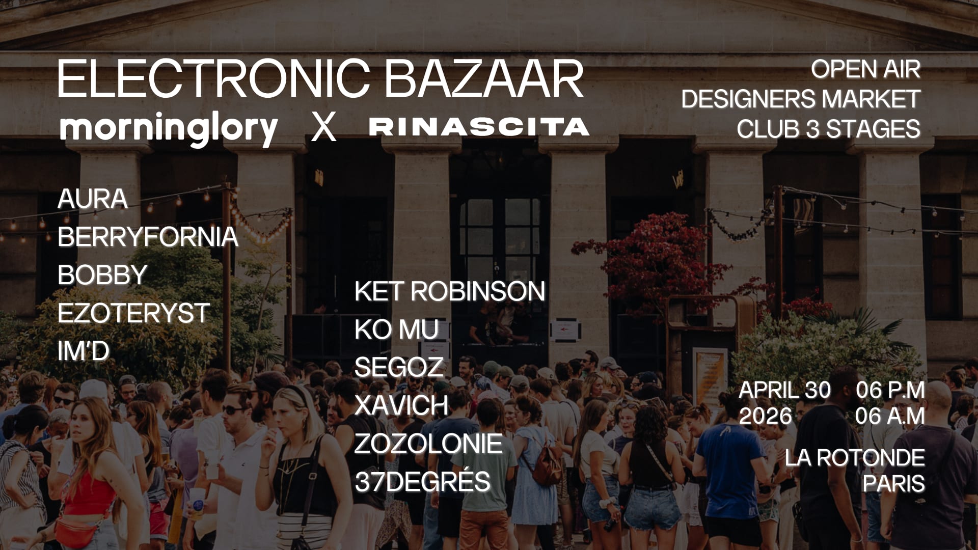 Electronic Bazaar - Open Air & Club Morninglory X Rinascita