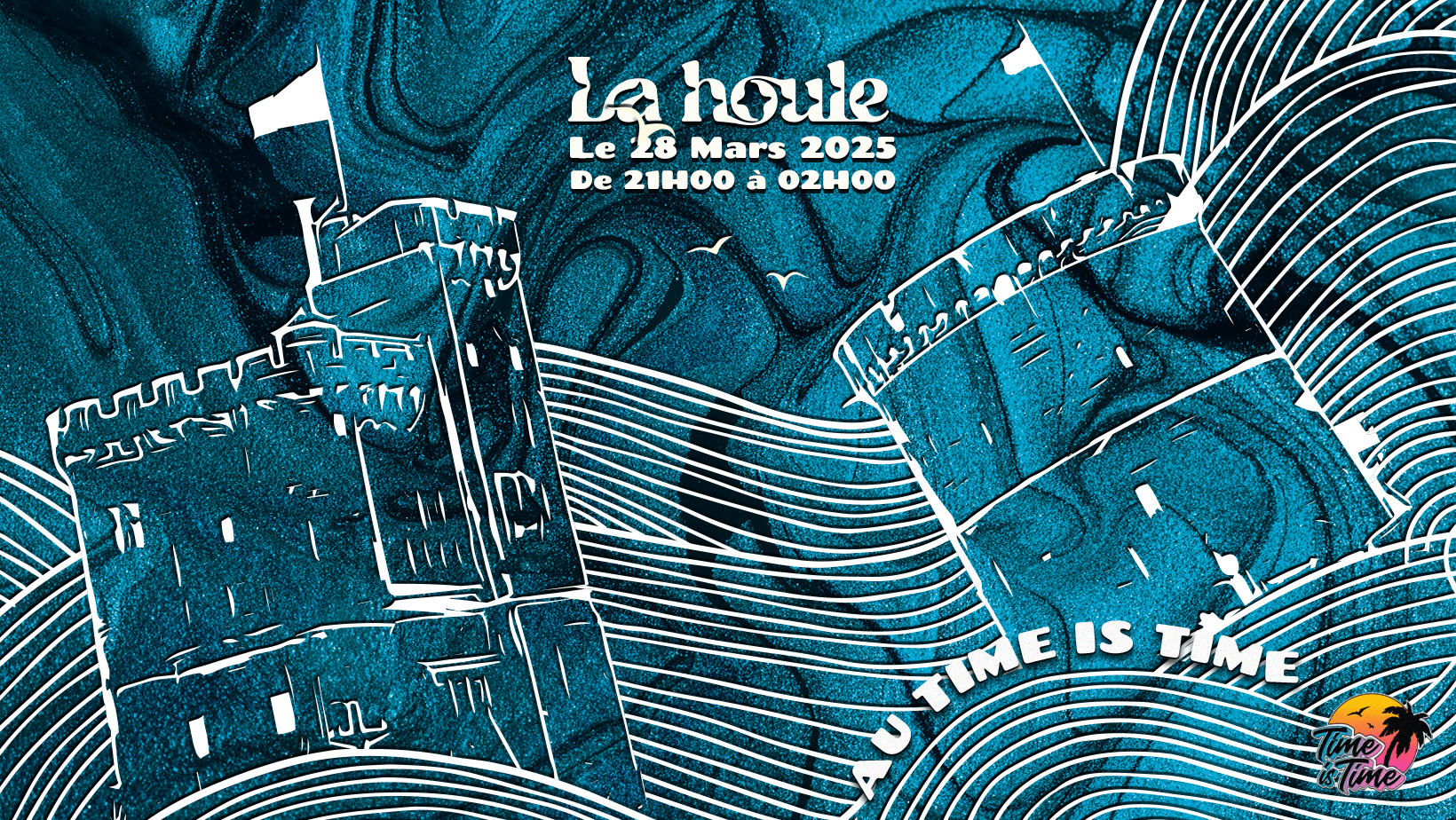 La Houle X Time Is Time