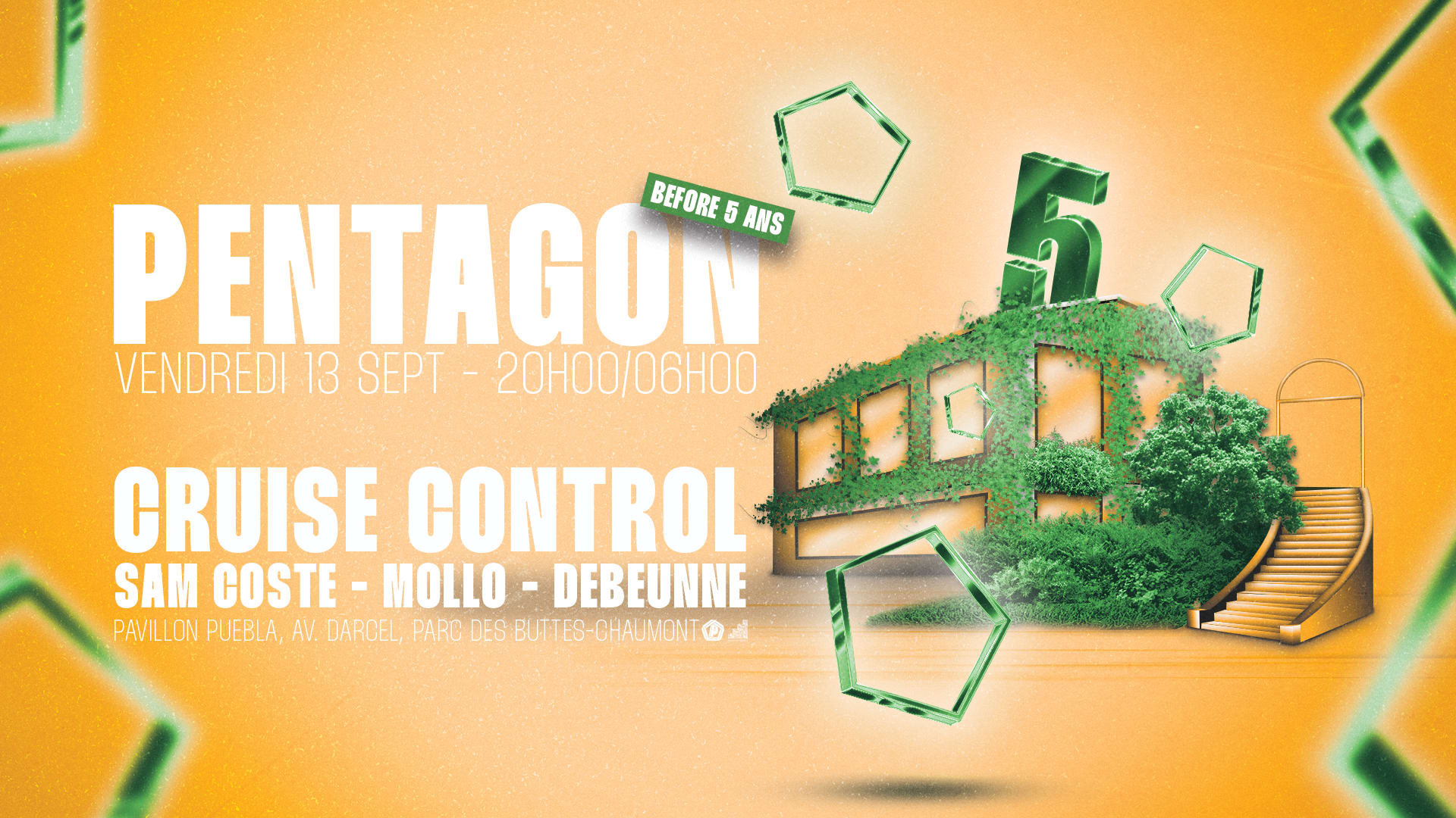 Pentagon Before 5 Ans : Cruise Control & Residents