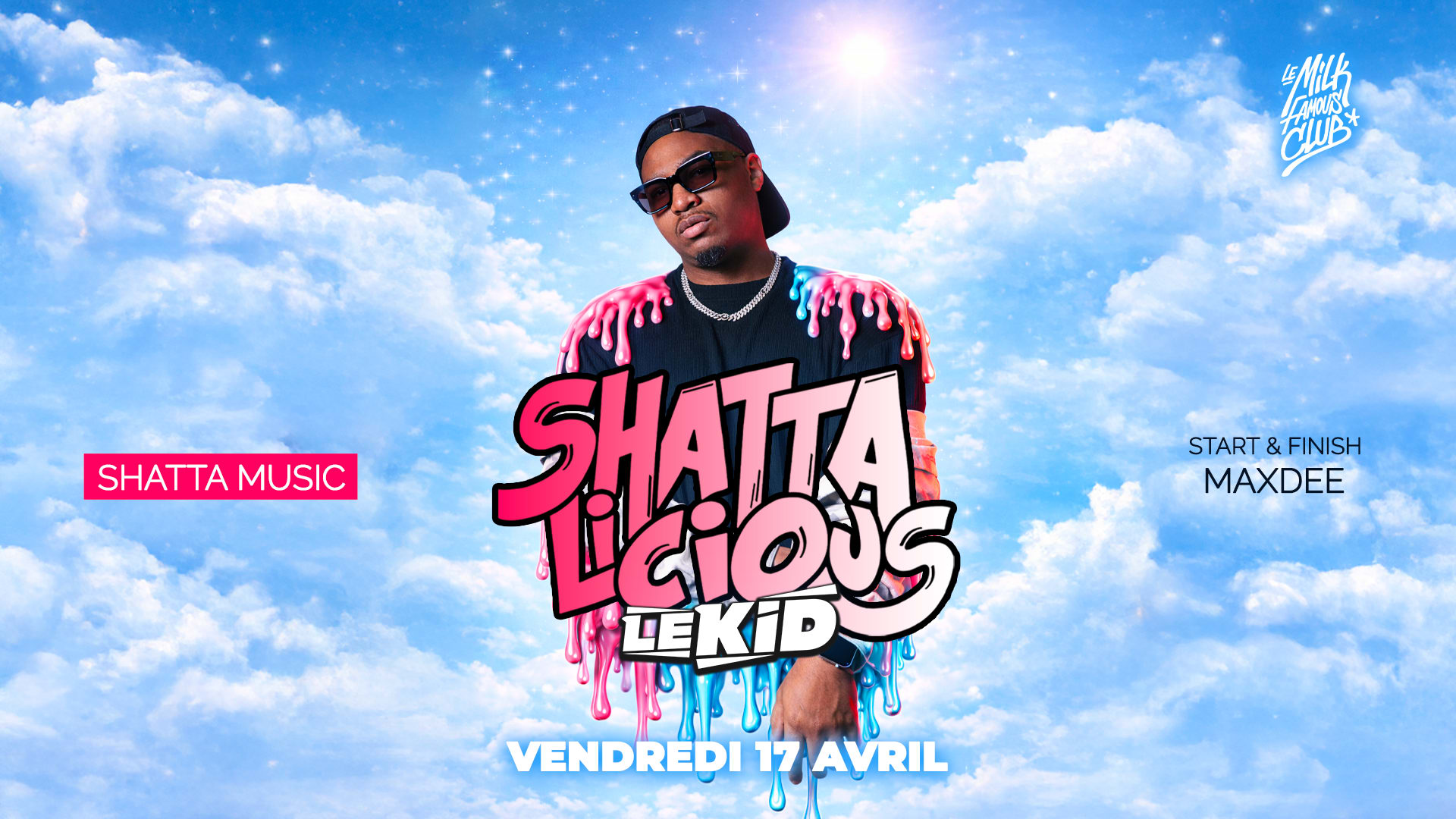 Ven 17 Avril - Shattalicious - Le Kid