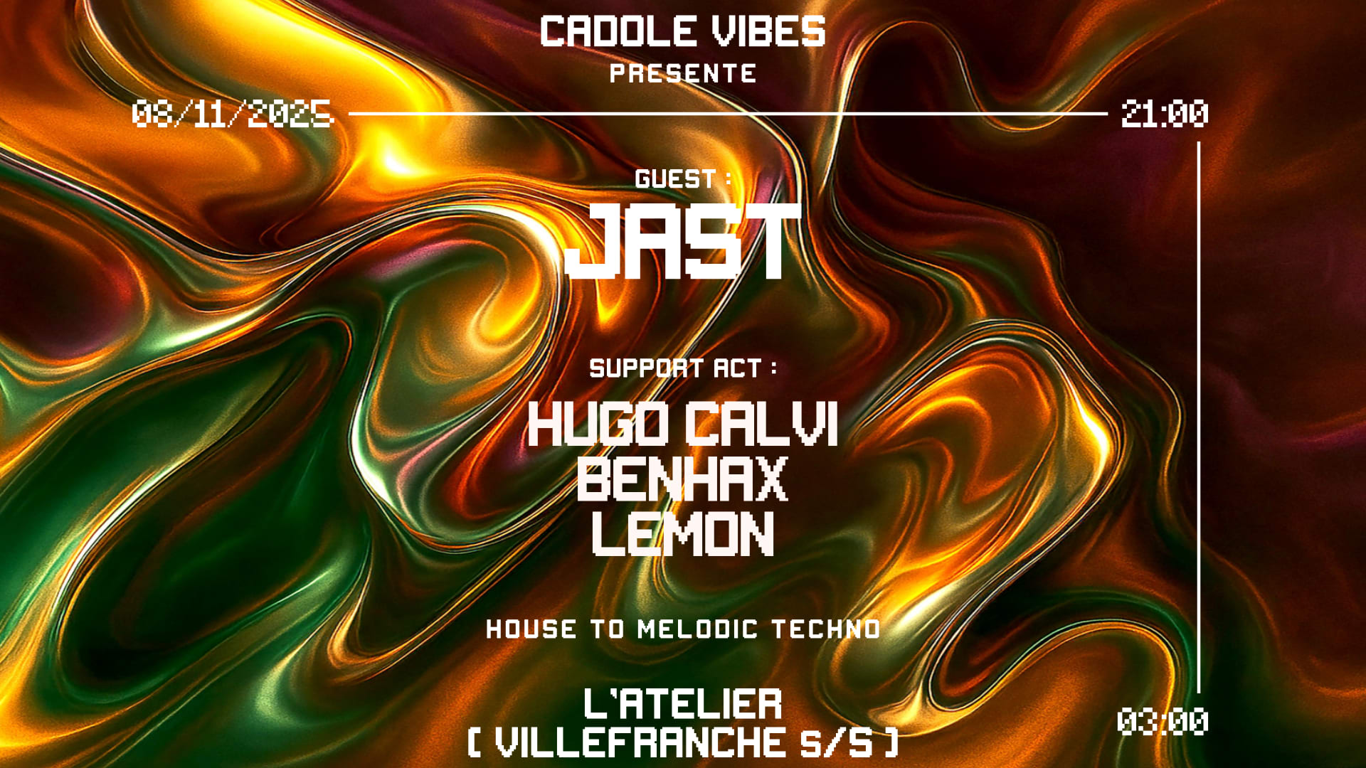 Cadole Vibes Prés. Jast, Benhax, Hugo Calvi, Lemon