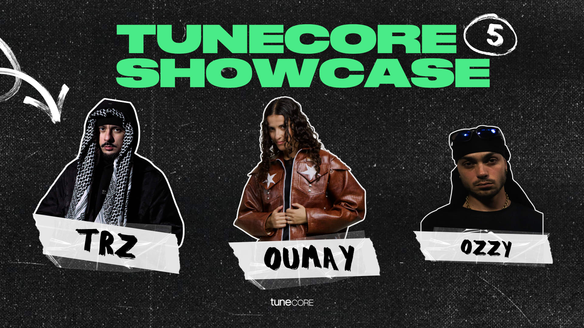 Tunecore Showcase #5