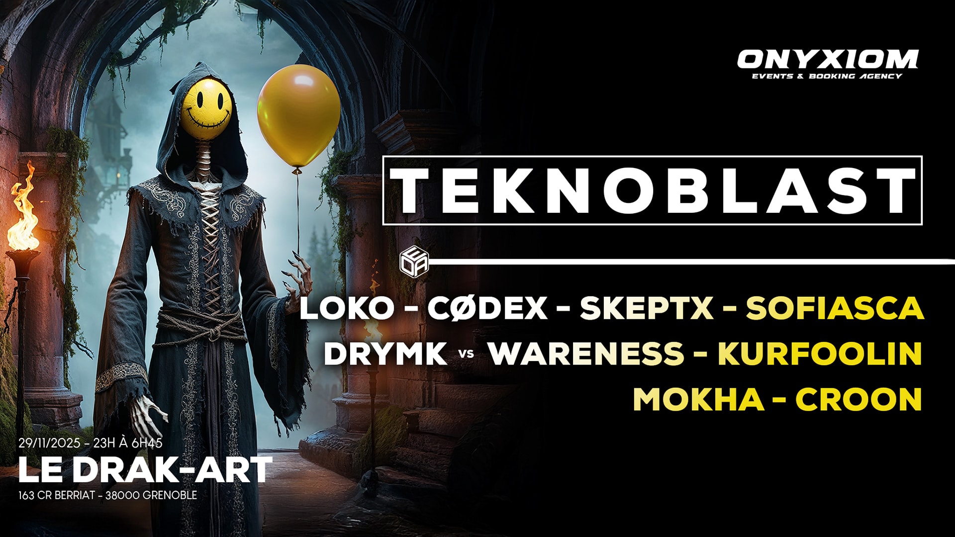 Onyxiom - Teknoblast - W/ Loko, Drymk, Cødex & More