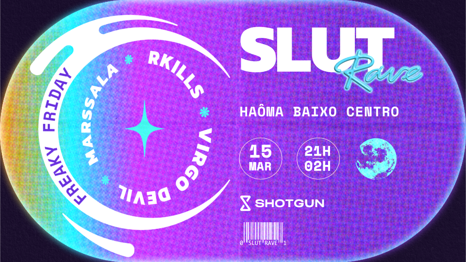 Slut Rave - Freaky Friday