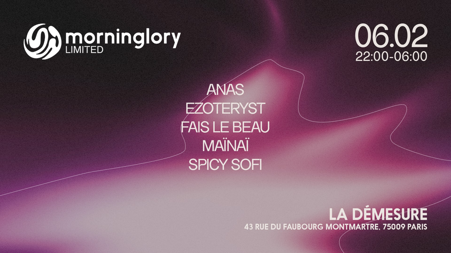 Morninglory Limited W/ Fais Le Beau @ La Demesure