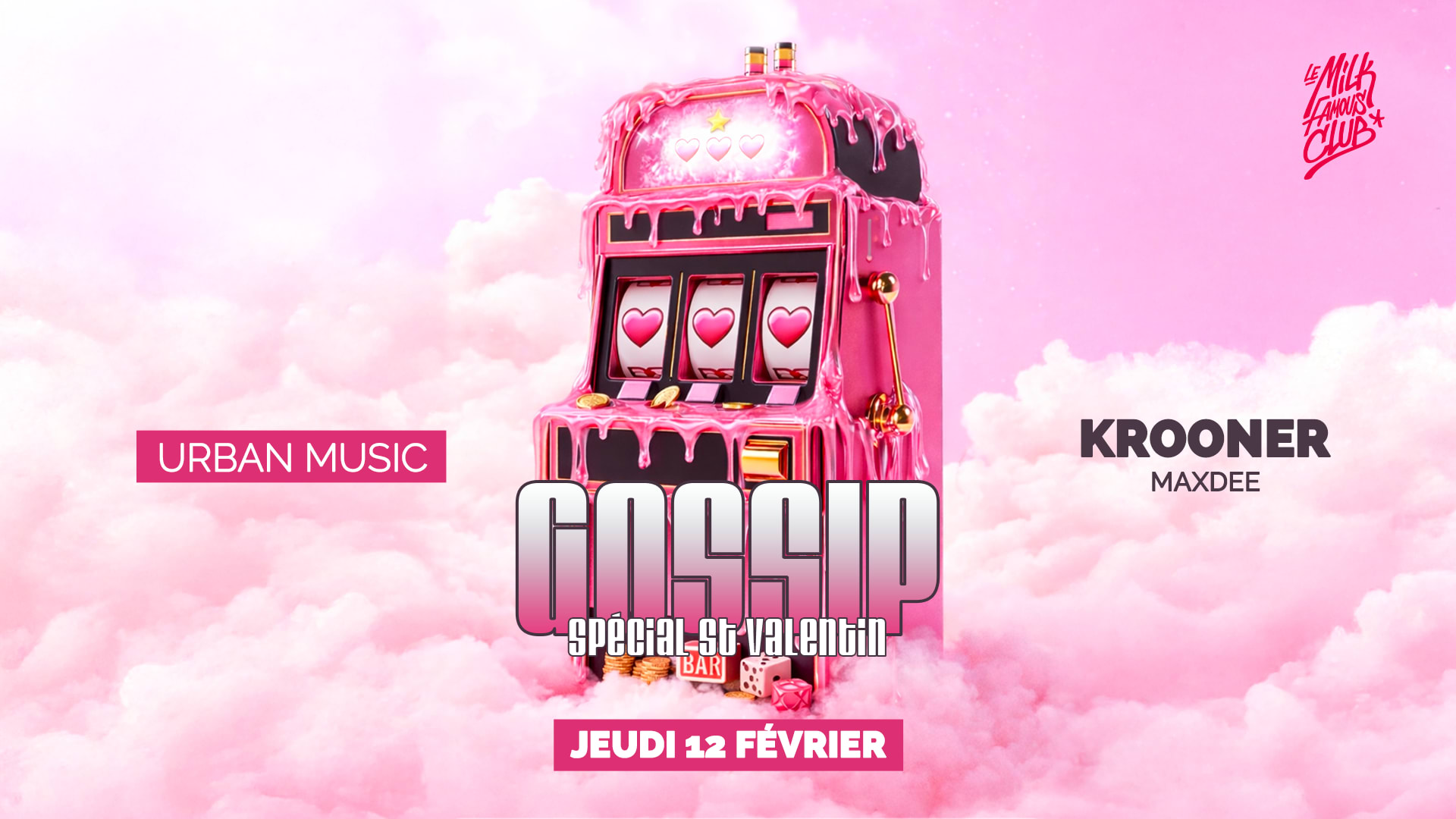 Jeu 12 Fev - Gossip W/ Krooner