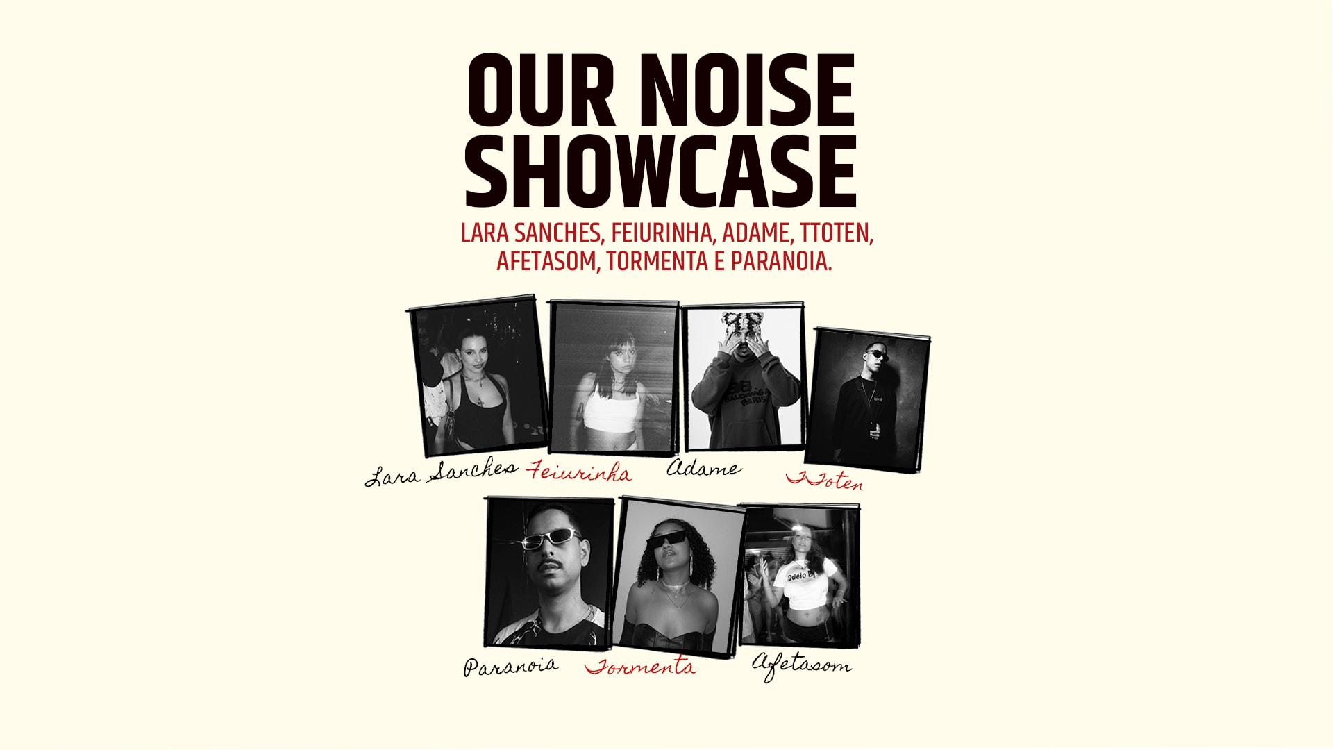 Ournoise Showcase