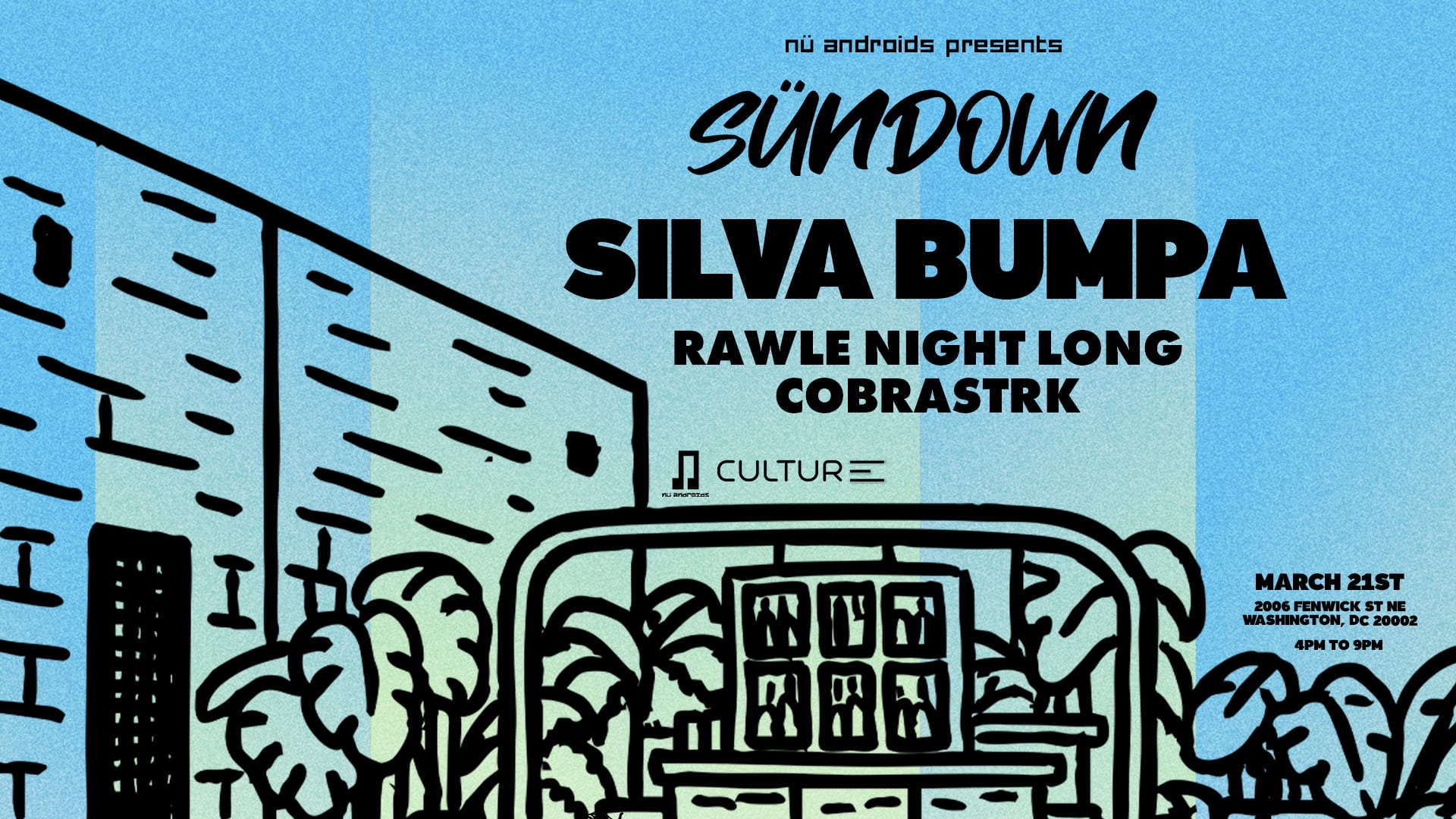 Nü Androids Presents Sündown: Silva Bumpa