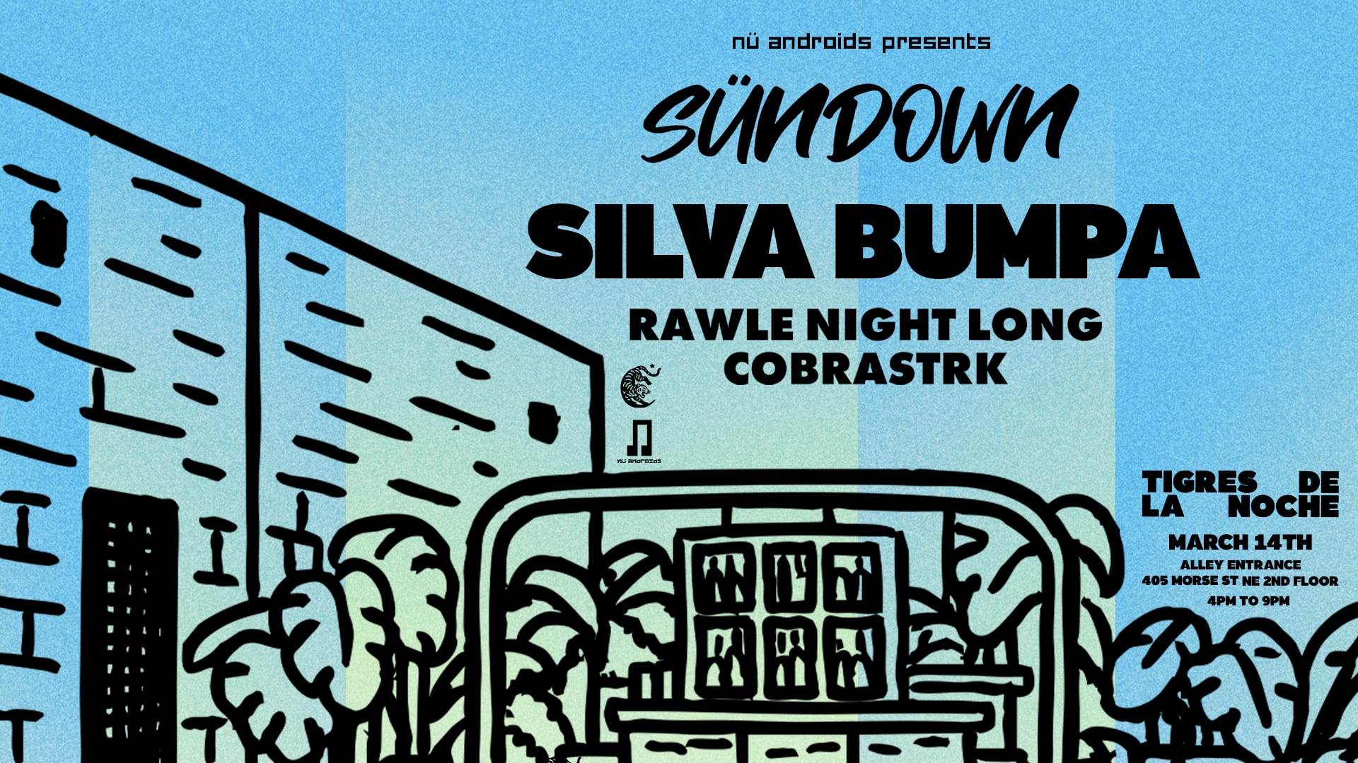 Nü Androids Presents Sündown: Silva Bumpa