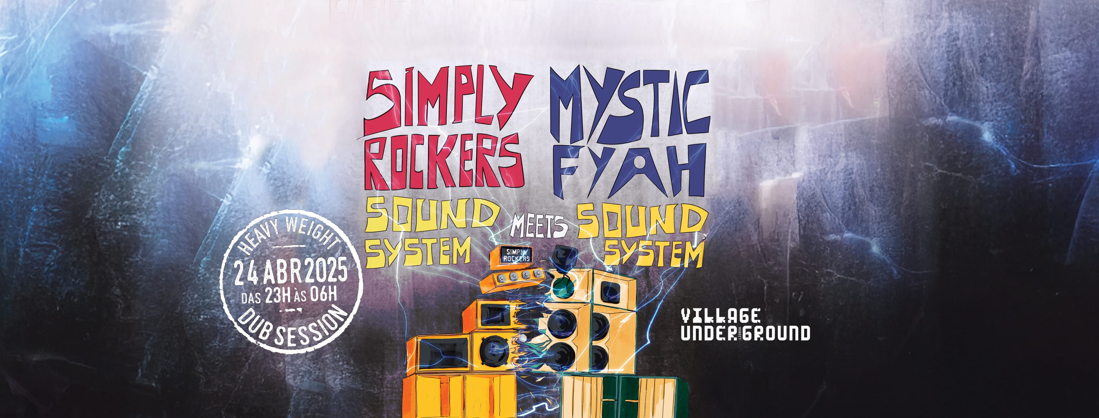Simply Rockers Sound System & Mystic Fyah Sound System