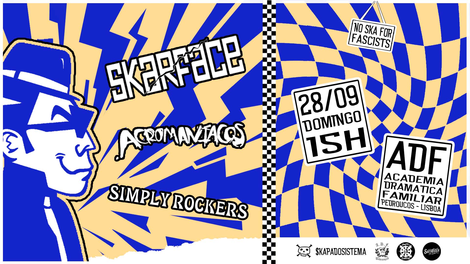 Skarface + Acromaníacos + Simply Rockers