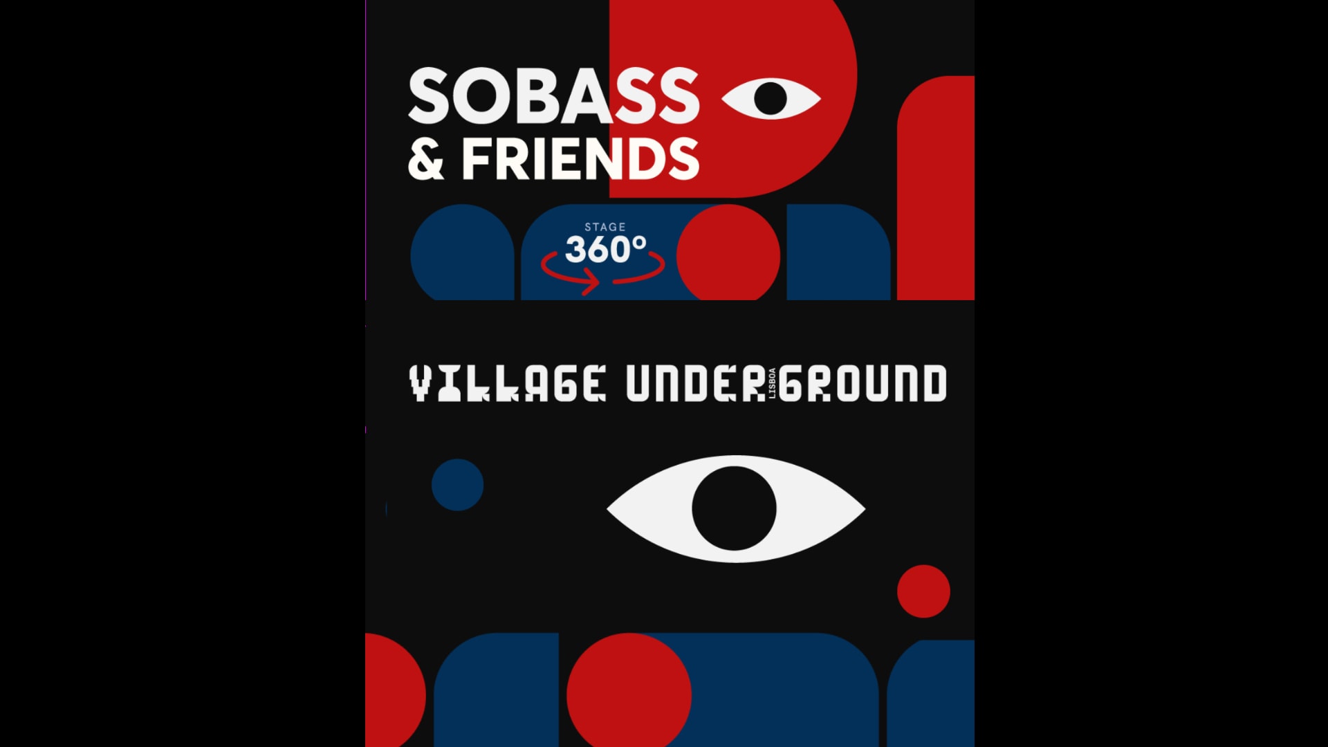 Sobass & Friends: 360 Degree Stage