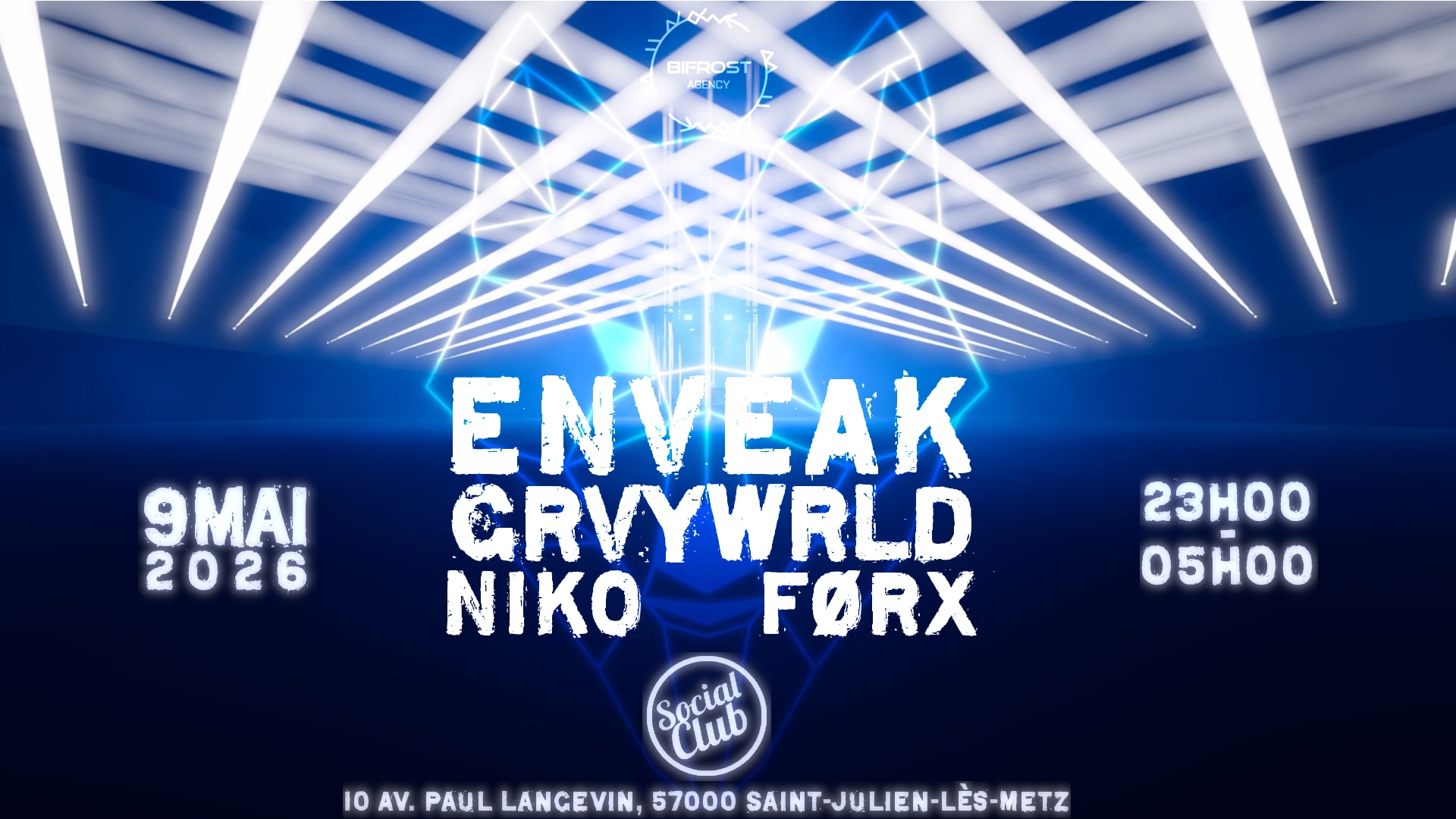 Bifrost X Social Club - Enveak/Grvywrld/Niko/Førx