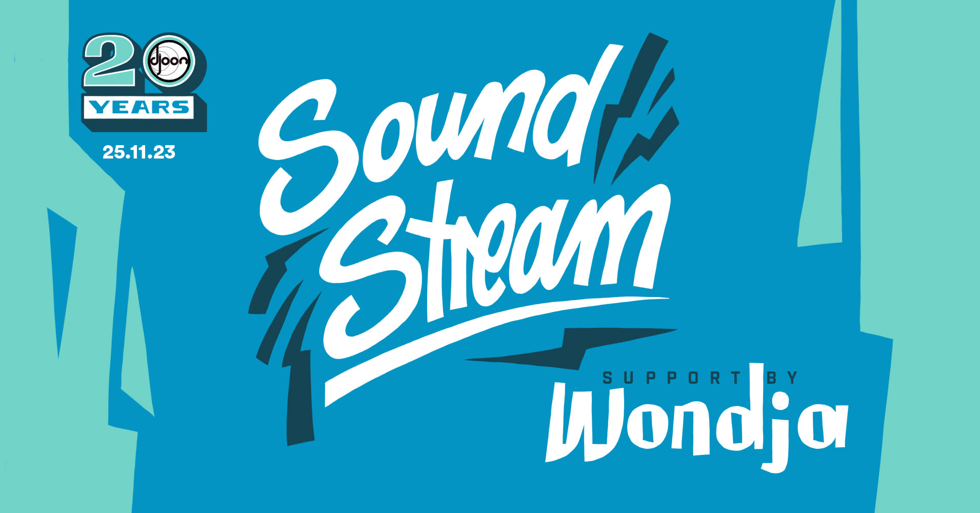 Djoon: Soundstream & Wondja