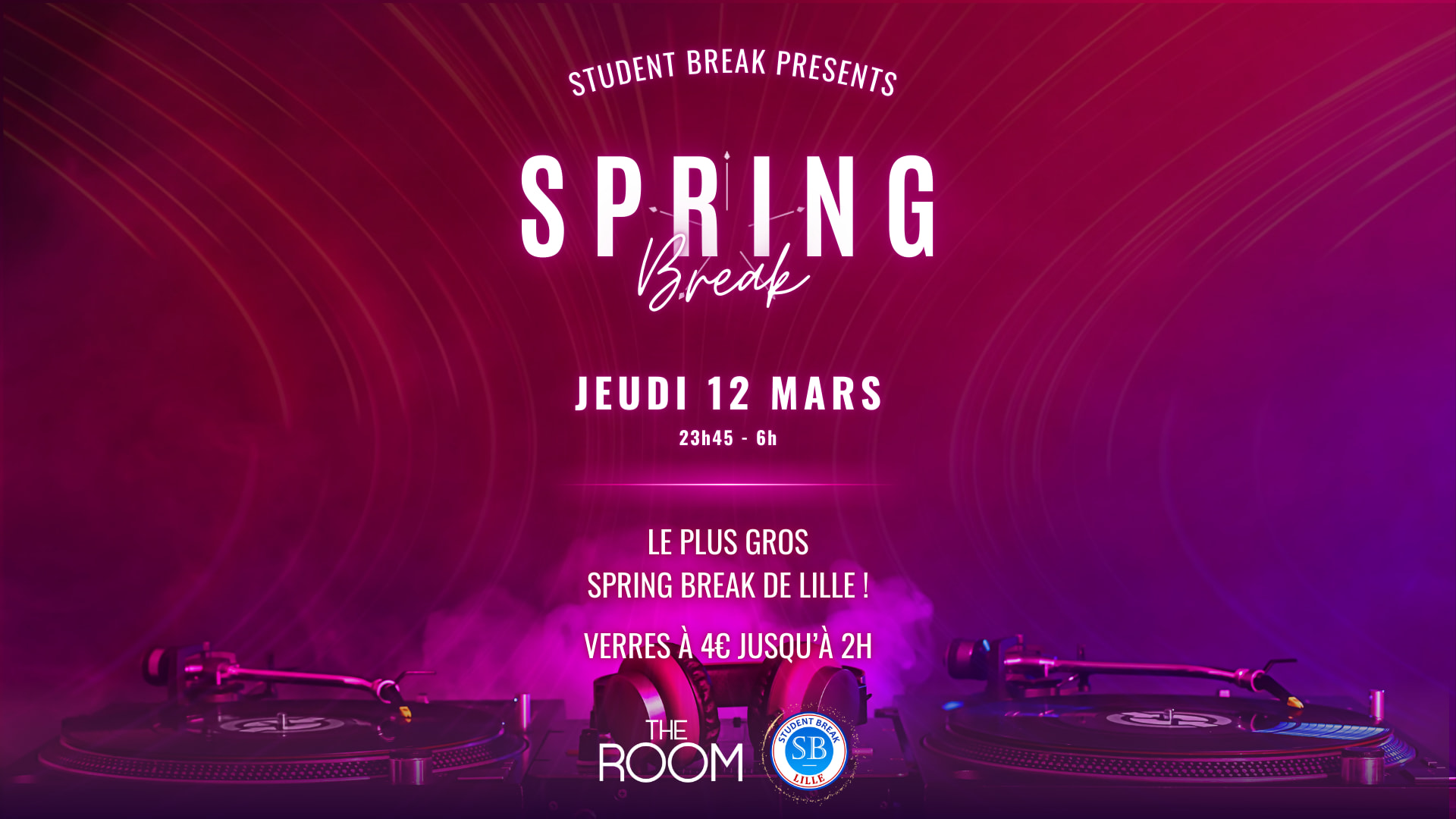 Spring Break - The Room