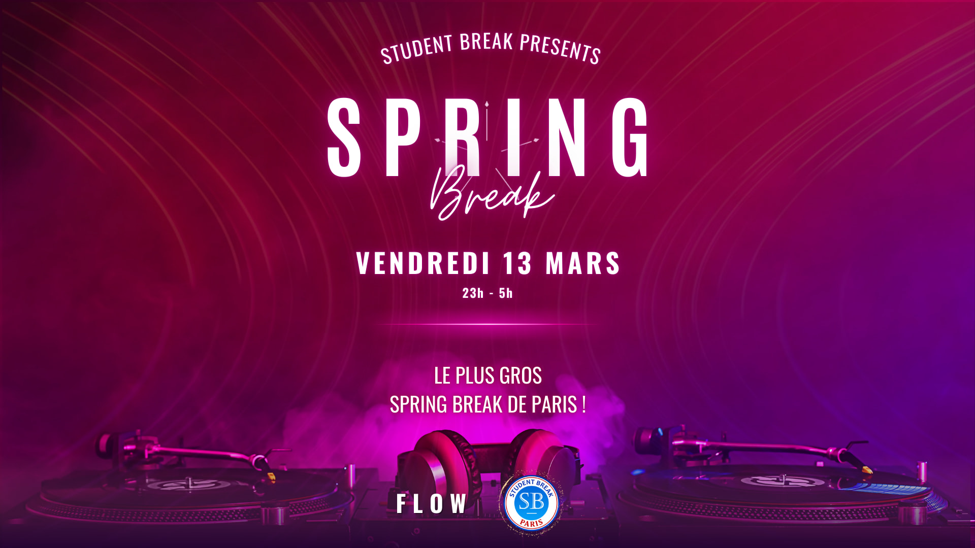 Spring Break - Flow