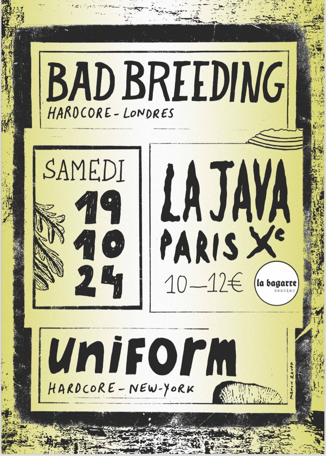 La Bagarre Booking #22 : Bad Breeding (Uk) & Uniform (Us)