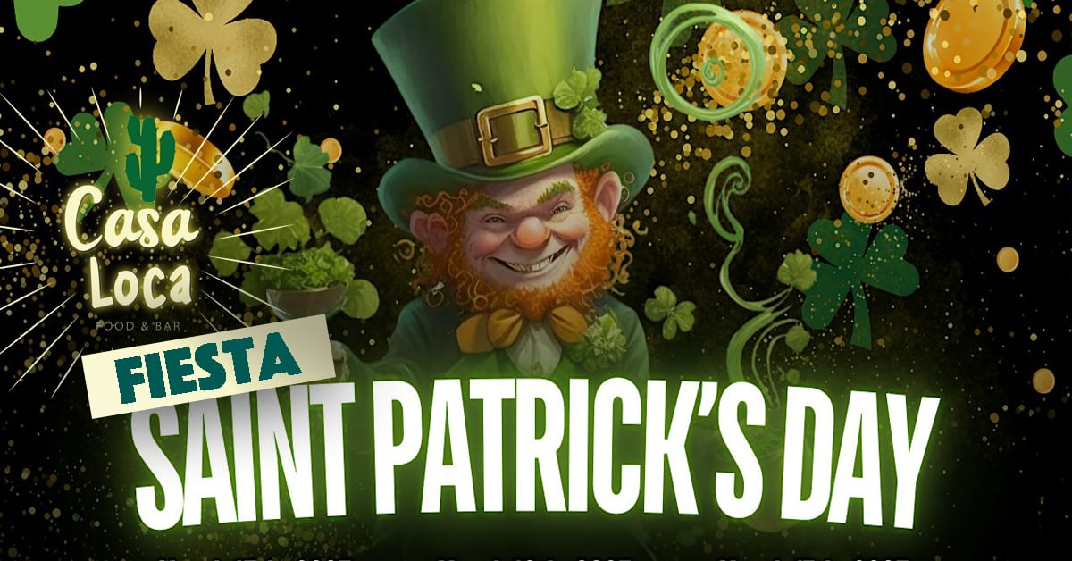 La Fiesta De La Saint Patrick