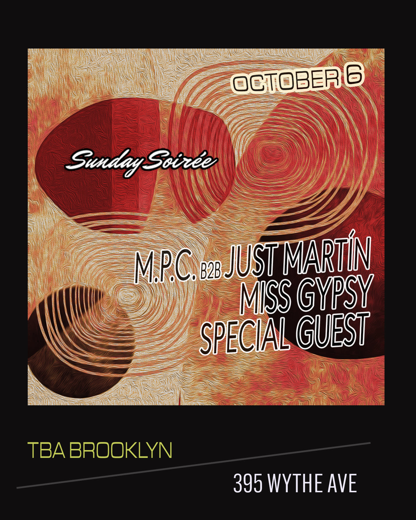 Sunday Soirée: M.P.C. B2b Just Martín, Miss Gypsy