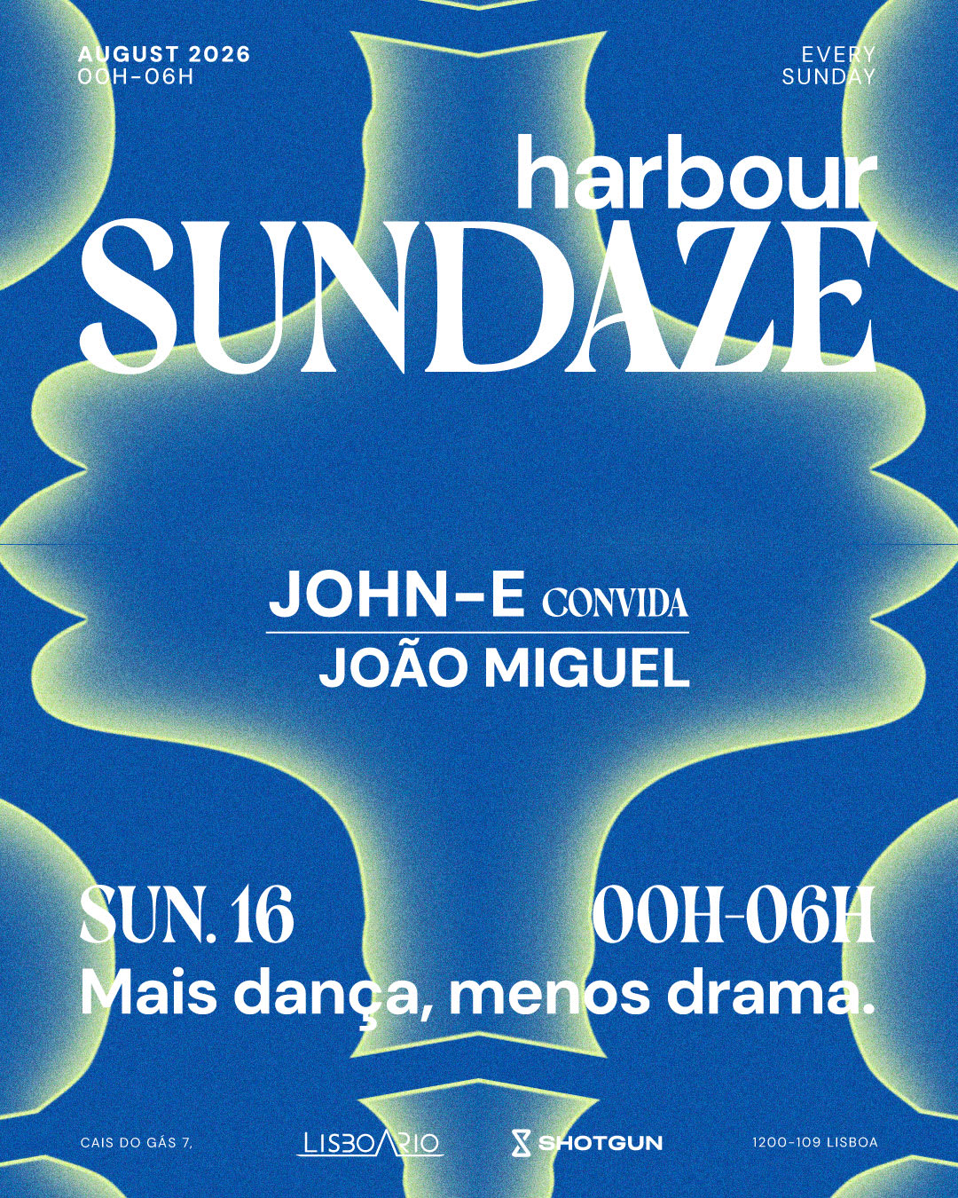 Harbour Sundaze John-E Convida João Miguel