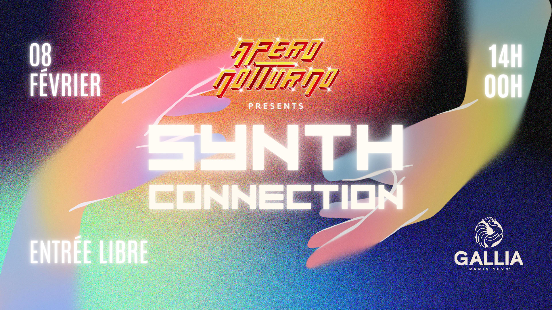 Synth Connection #6 • Apéro Notturno