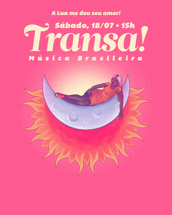 Transa! A Lua Me Deu Seu Amor! - Casa Rosa Do Bonfim