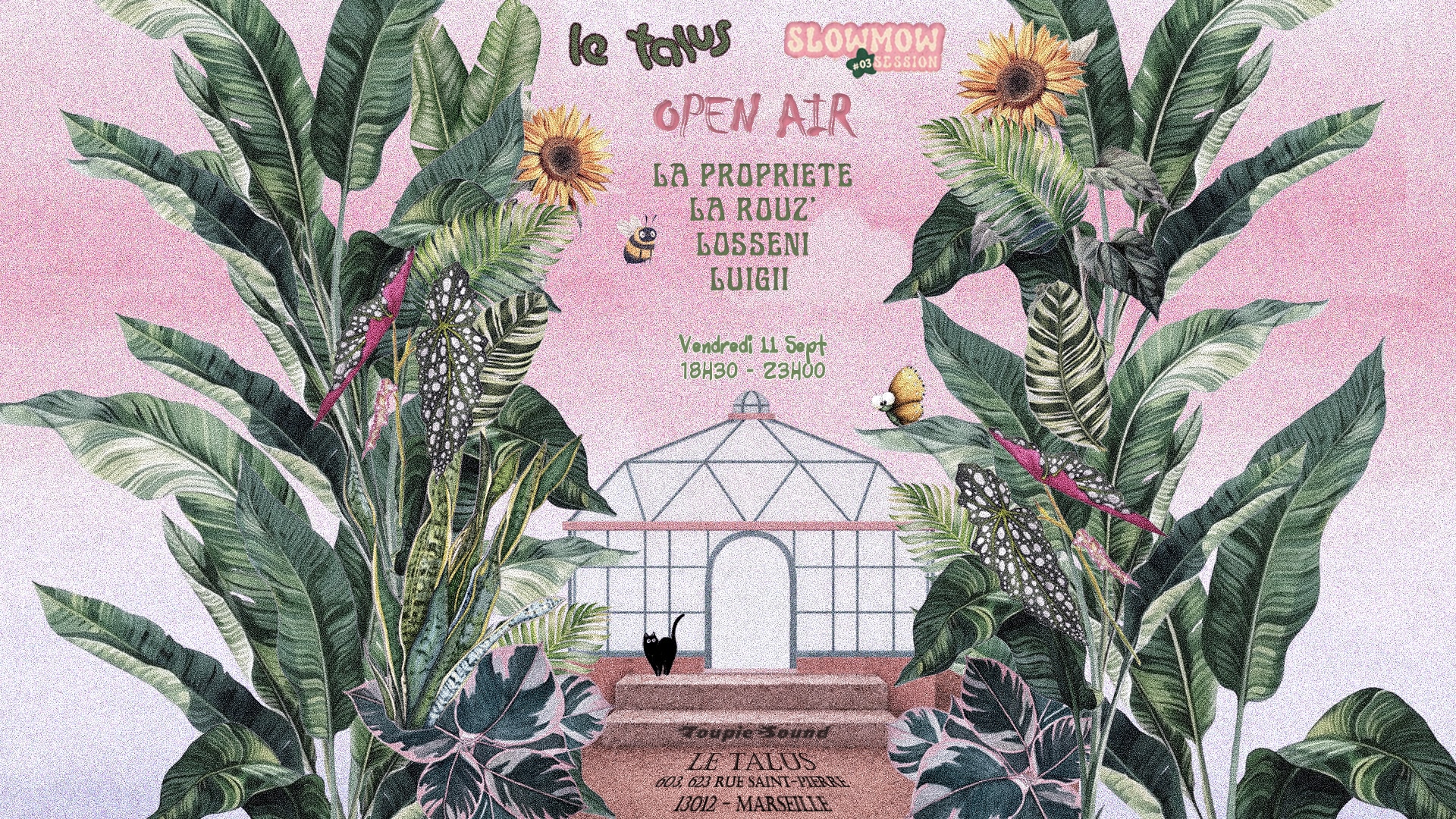 Open Air - Slowmow X Toupie @ Le Talus