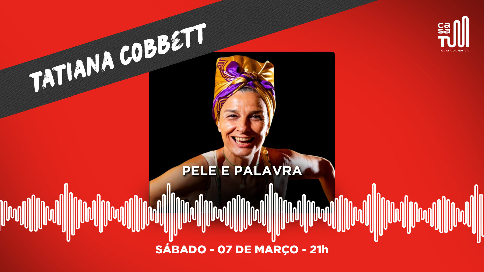 Casa Tum Apresenta: Pele E Palavra Por Tatiana Cobbett