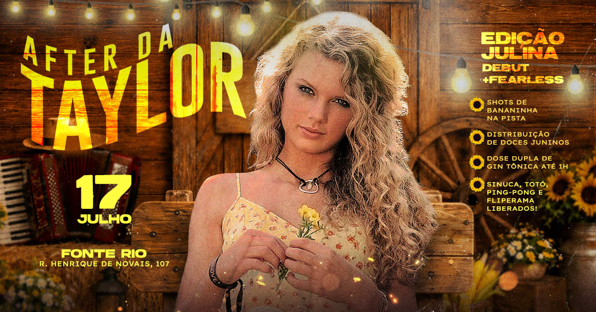 After Da Taylor Edição Julina | Especial Debut + Fearless