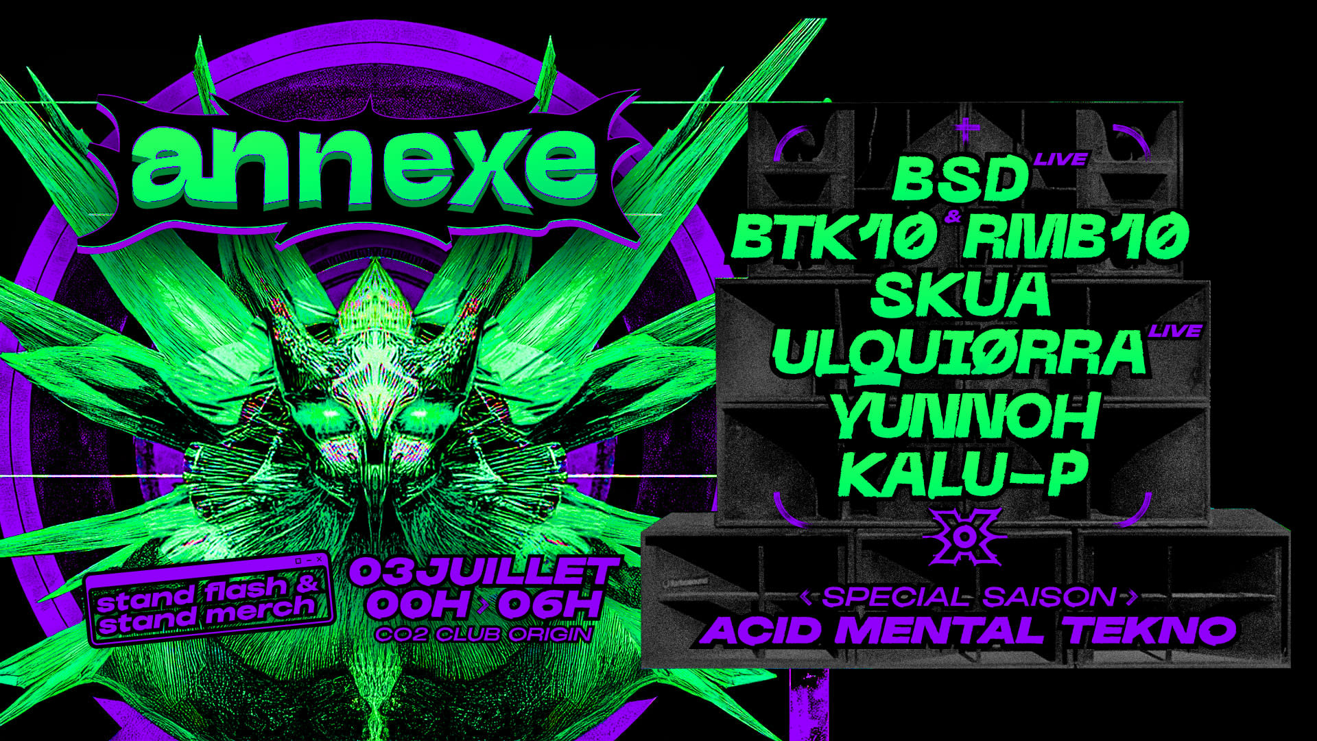 Annexe Special Saison : Acid Mental Tekno