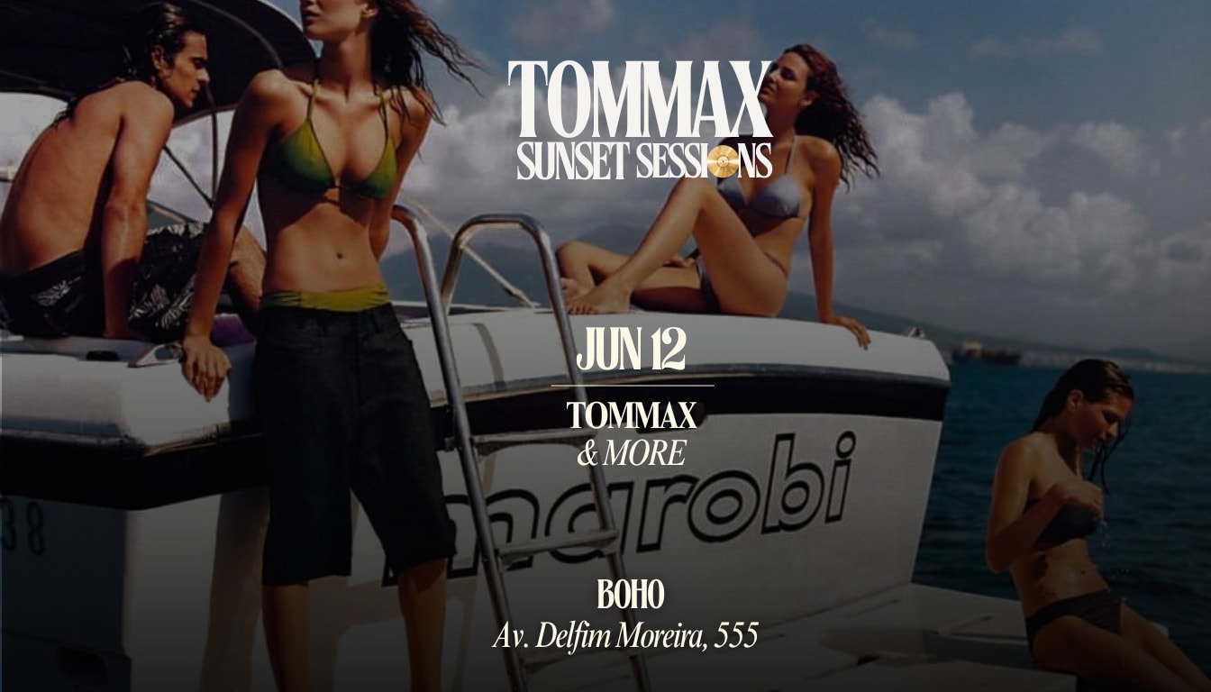 Tommax Sunset Sessions Leblon - 12 Jun
