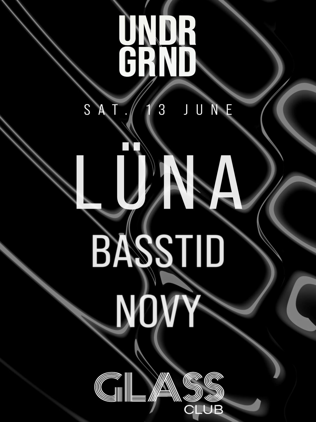 Undrgrnd 6th W/ Lüna