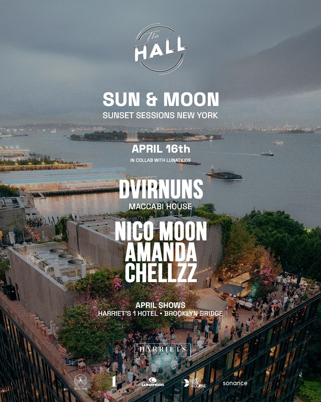The Hall Nyc - Sun & Moon - Chapter 1 - Sunset Sessions