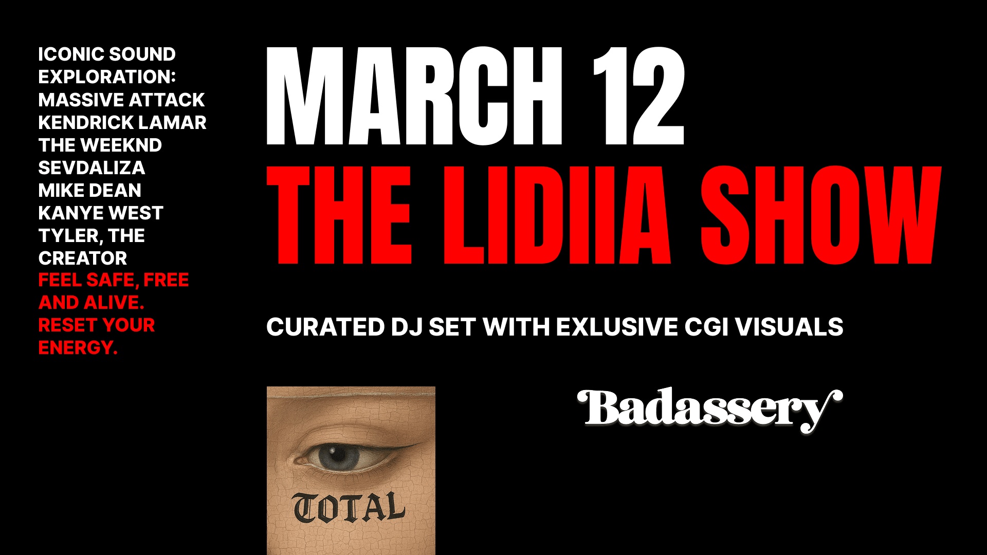 The Lidiia Immersive Show X Badassery