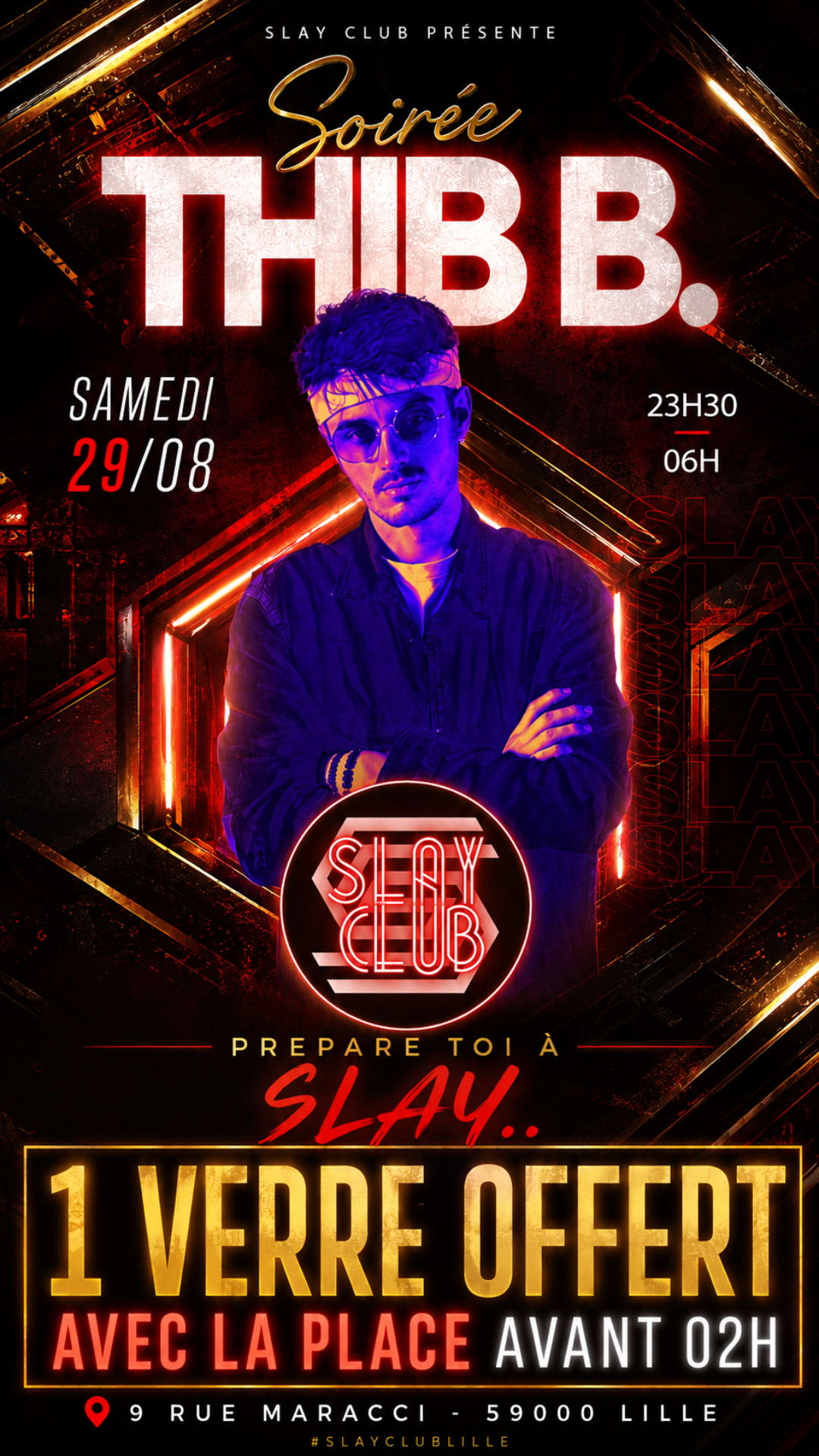 Slay Club - Dj Thib B 29/08