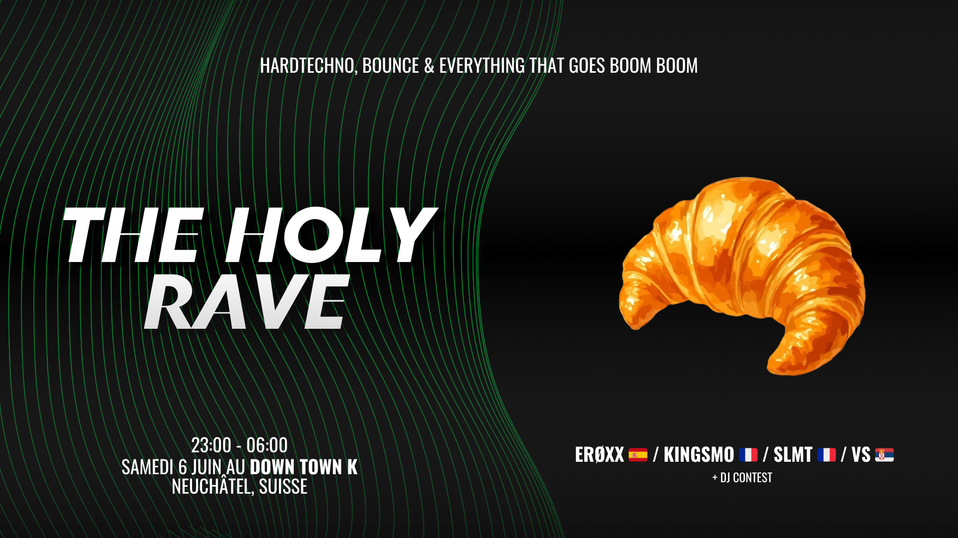 The Holy Rave #19 - Neuchâtel
