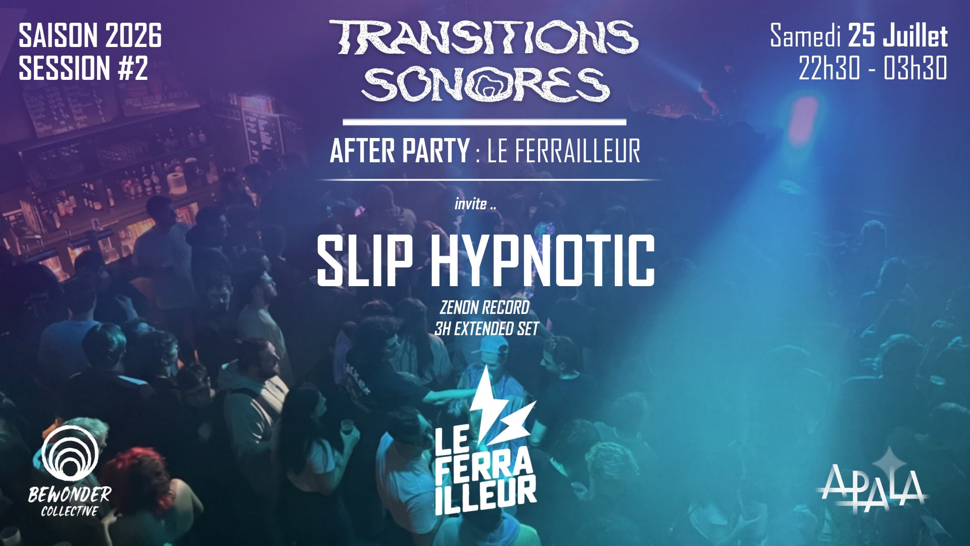 After : Transitions Sonores #2 W/ Slip Hypnotic (Zenon)