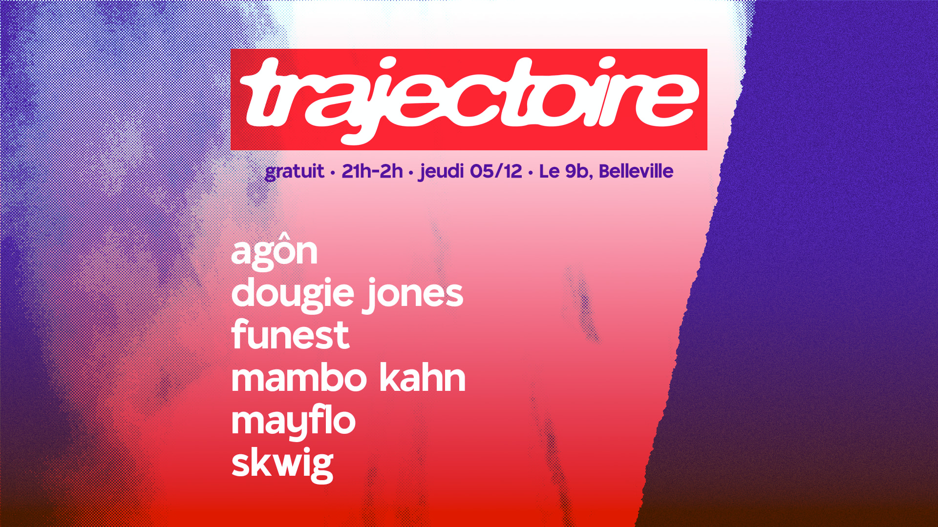 Trajectoire @ Le 9b