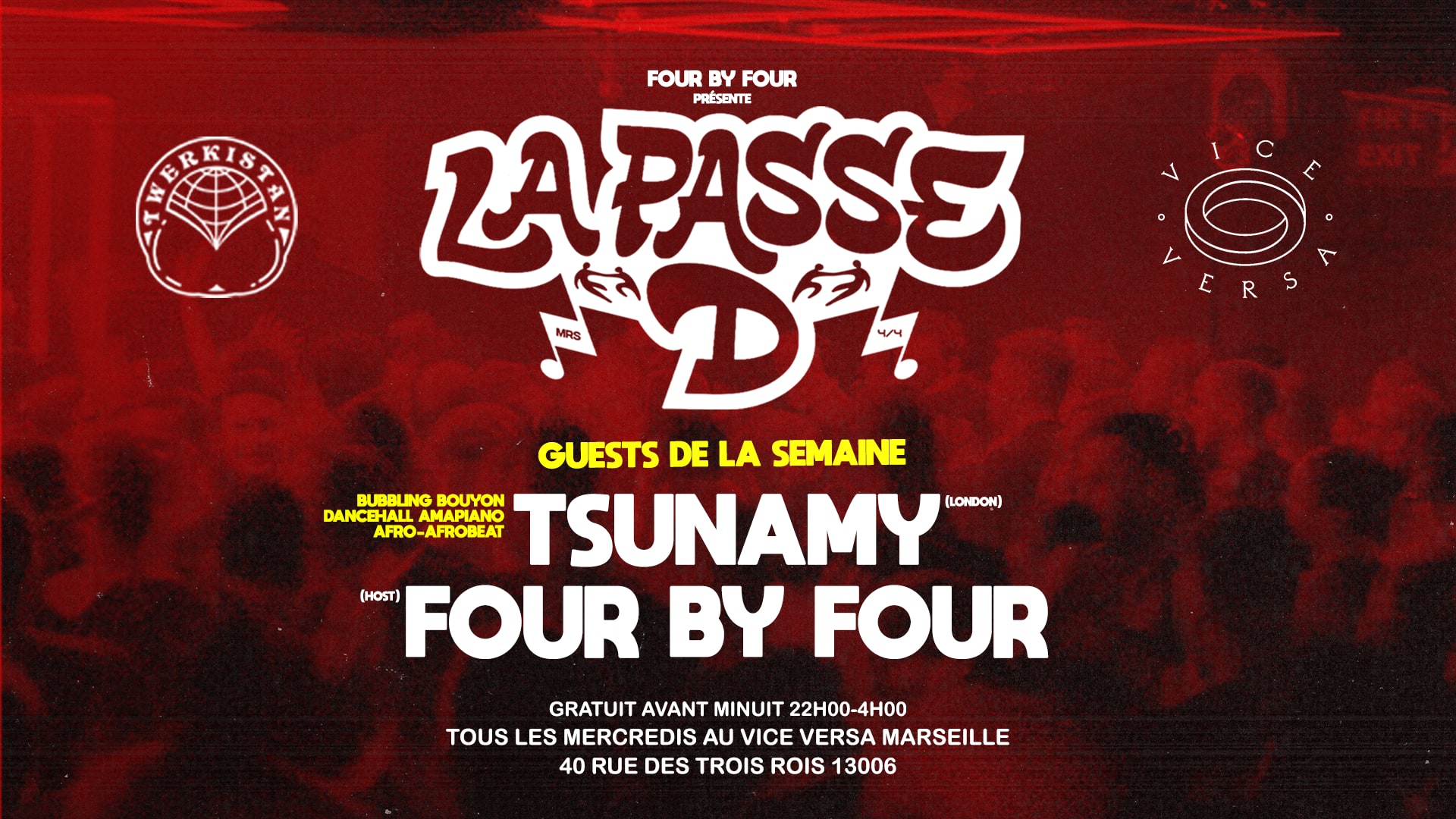 La Passe D : Tsunamy × Four By Four