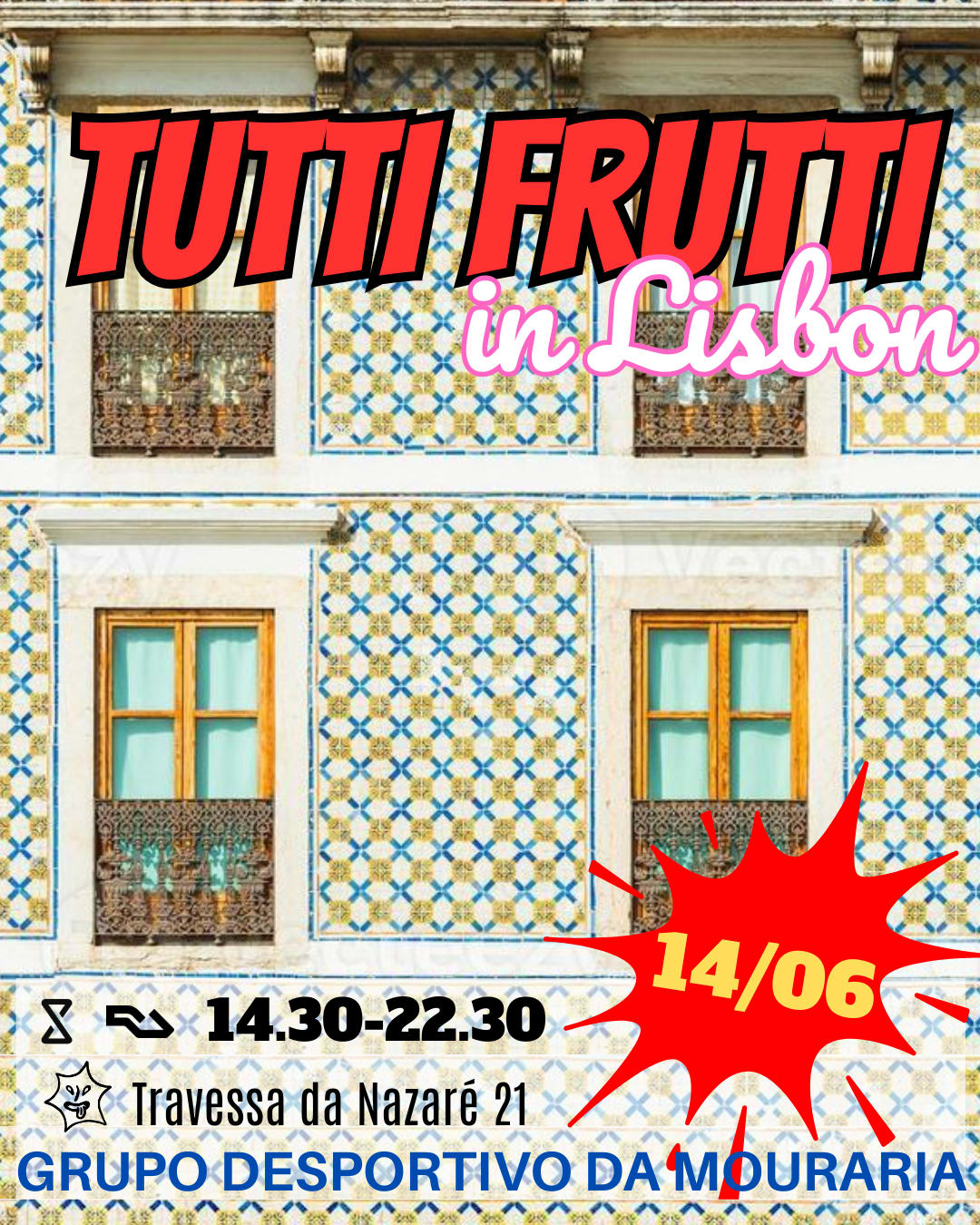 Tutti Frutti In Lisbon #3