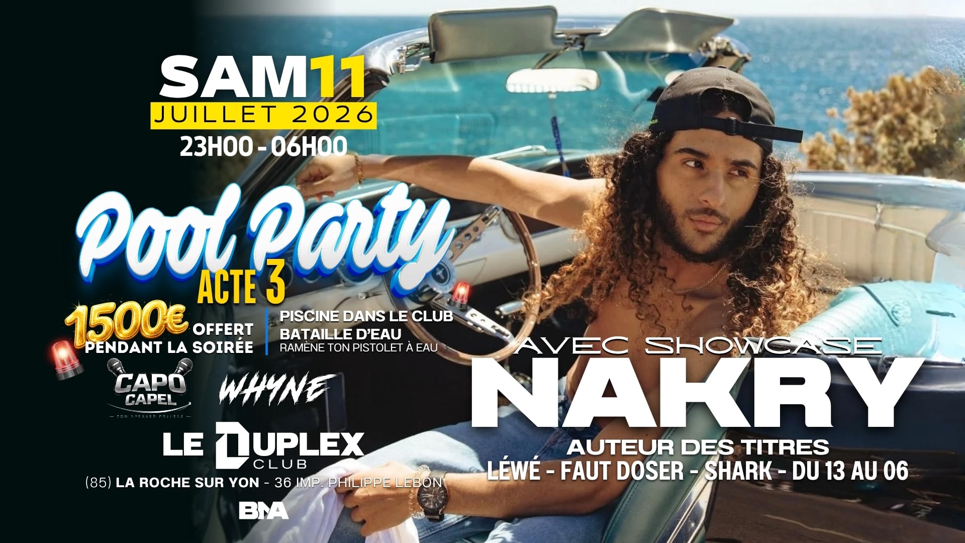 Nakry - Showcase Pool Party X Duplex