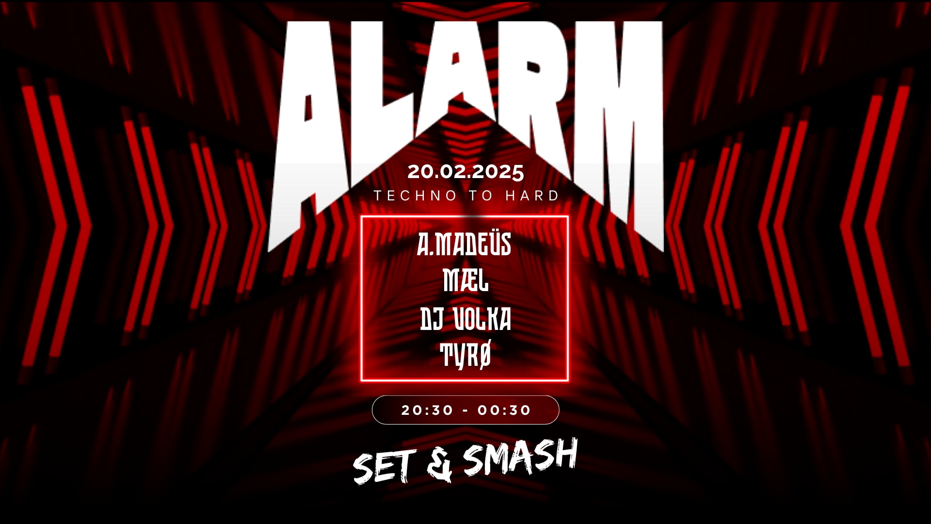 Alarm X Set & Smash — Techno To Hard